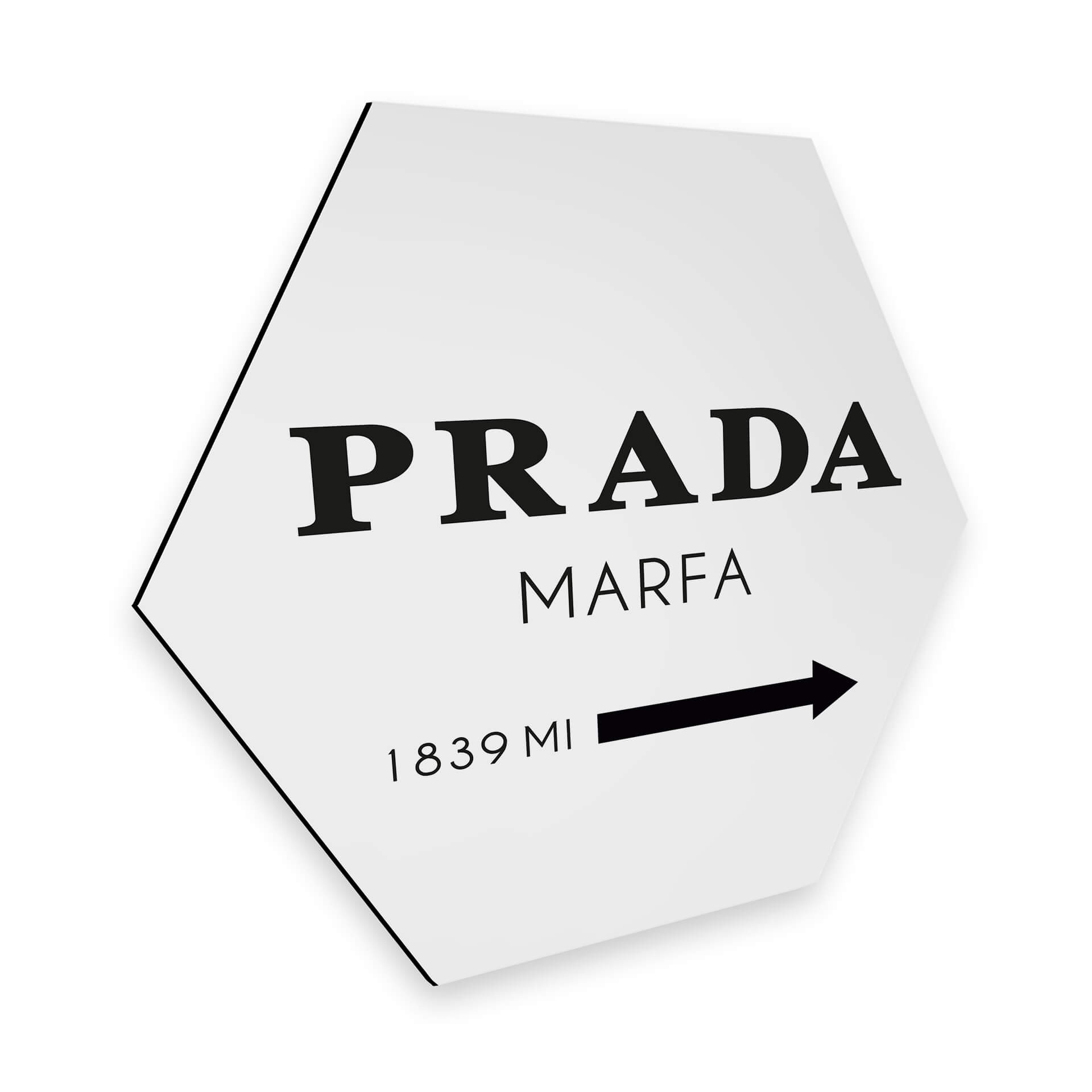 Hexagon - Alu-Dibond - Kvilis - Prada Marfa