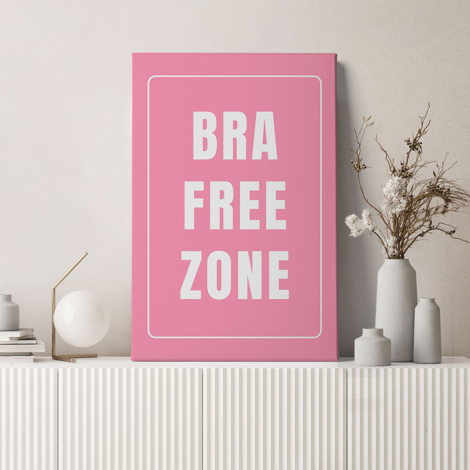 Obraz na płótnie Bra Free Zone - Fritsch