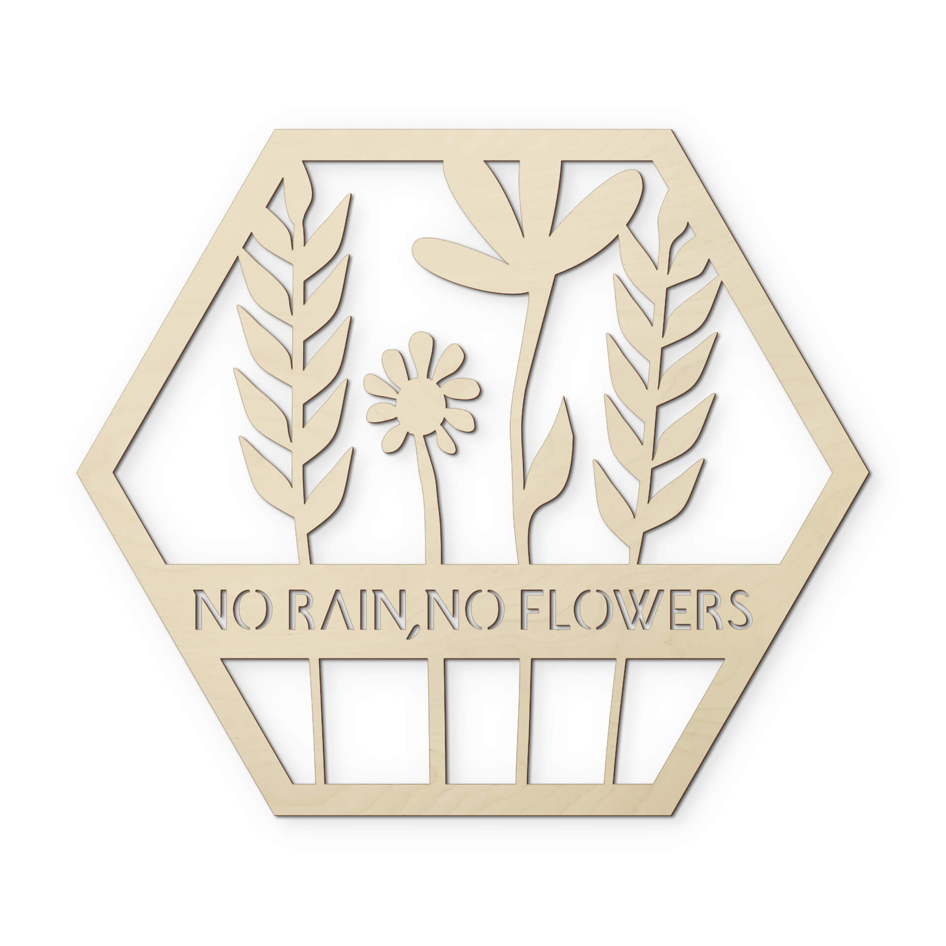 Dekoracja drewniana topola - Kwiaty w sześciokącie - No Rain No Flowers