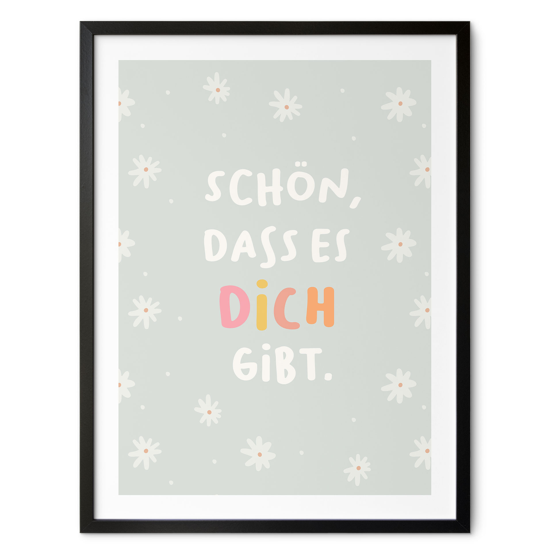 Kinder-Poster 'Schön, dass es dich gibt' in bunter Schrift