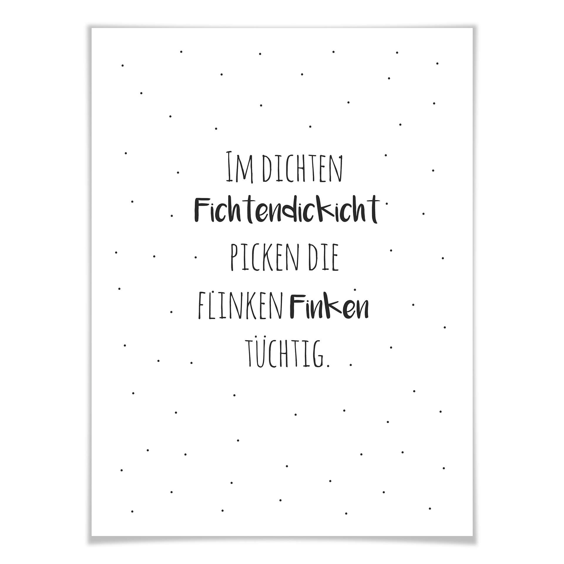 Poster Zungenbrecher - Im dichten Fichtendickicht