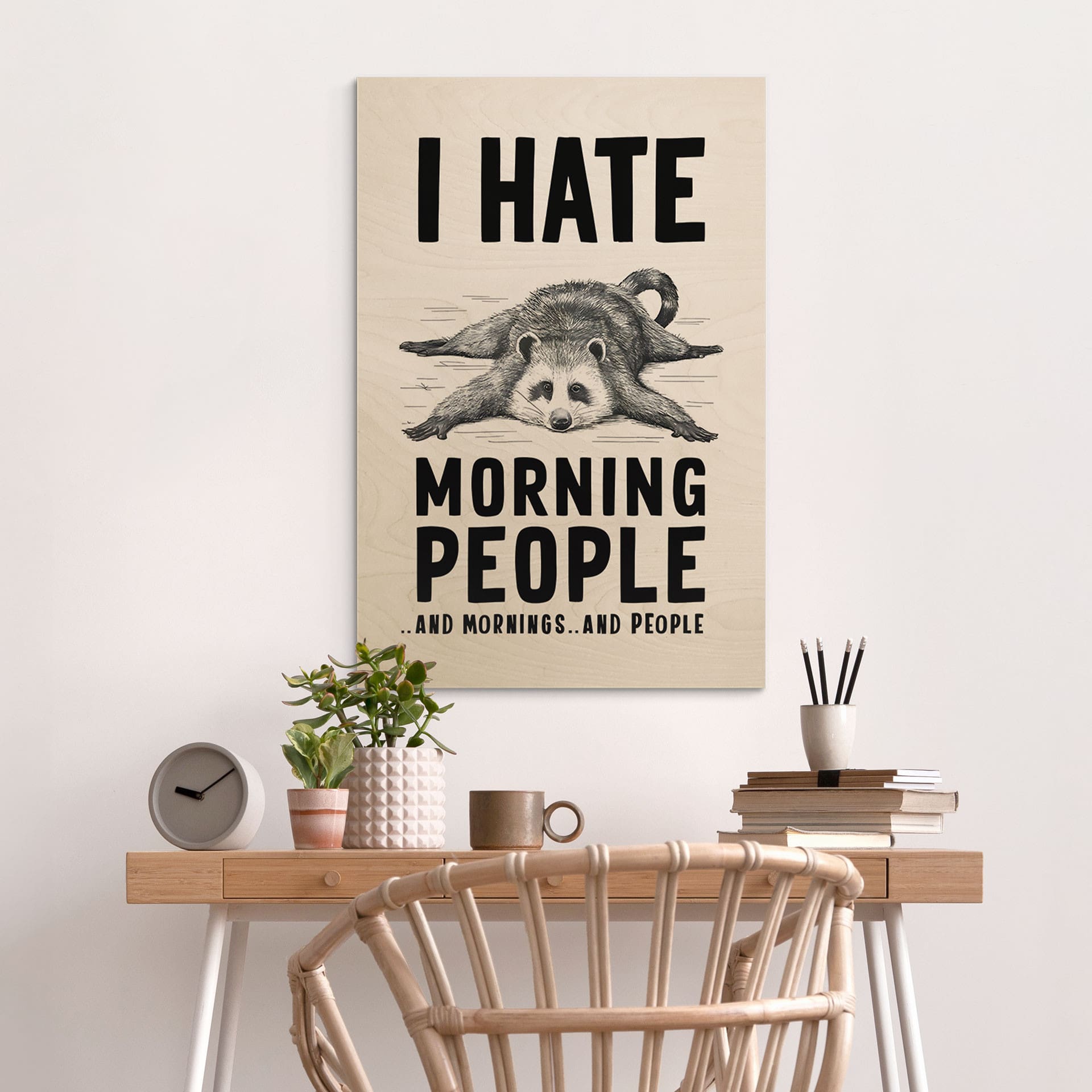 Plakat drewniany Nienawidzę porannych ludzi - Szop - Magnusson