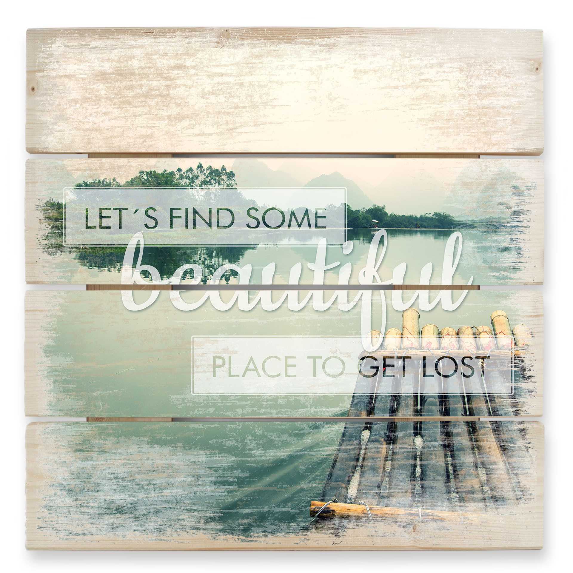 Obraz drewniany Let`s find some beautiful place - 40x41,5 cm
