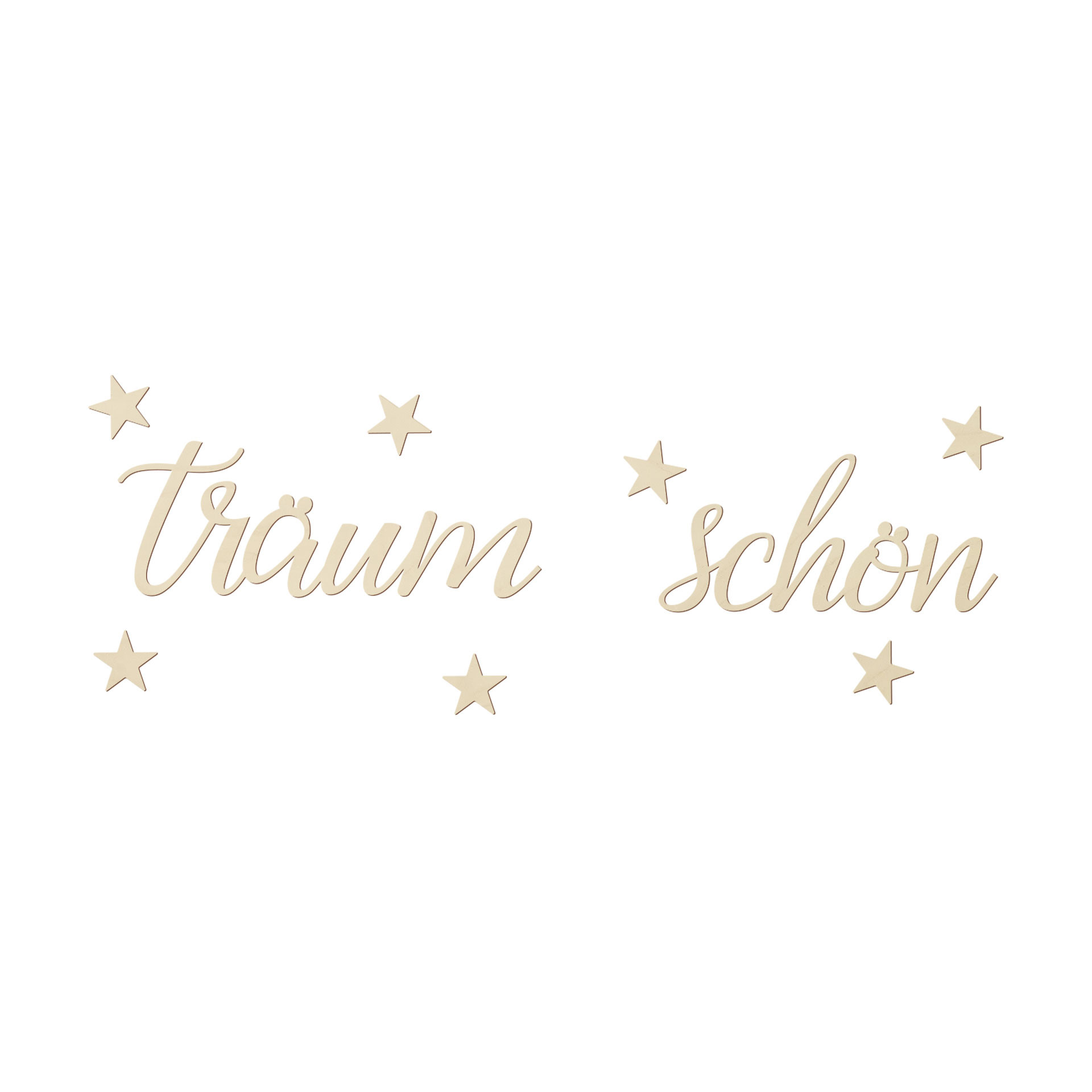 Wanddeko Schriftzug Träum Schön mit Sternen - Pappel