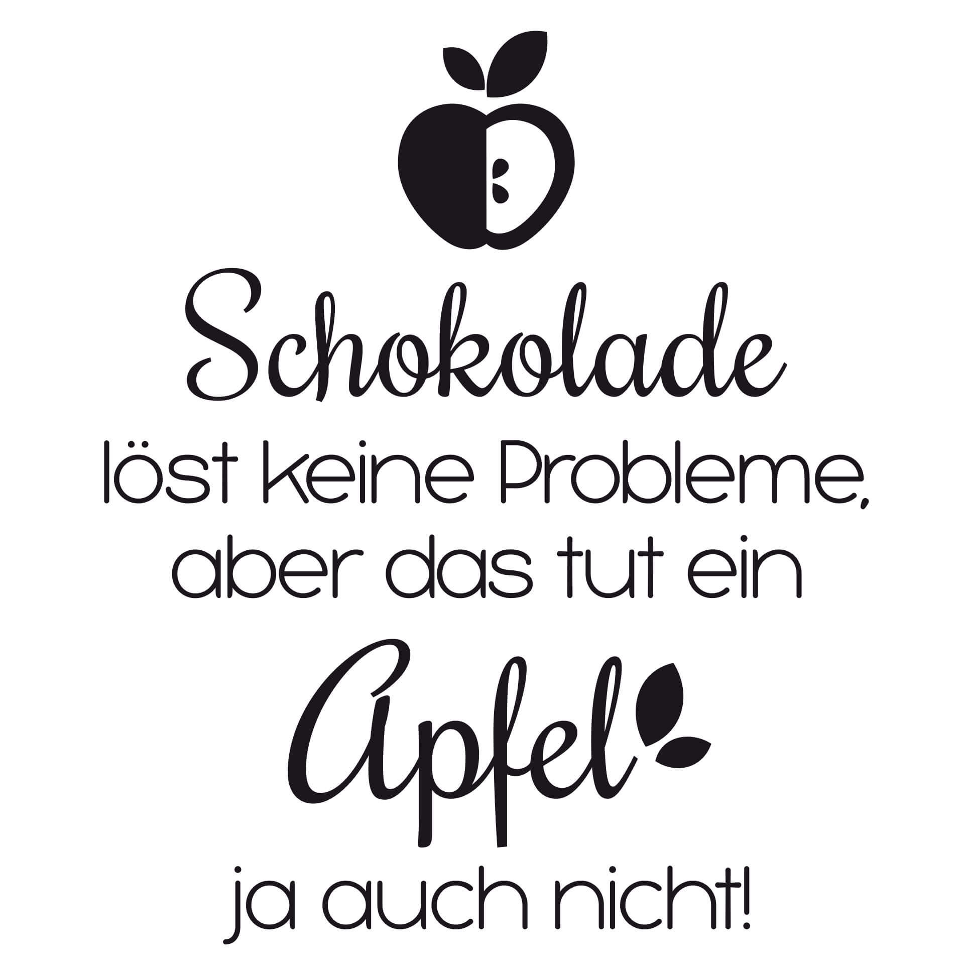 Wandtattoo Schokolade löst keine Probleme...