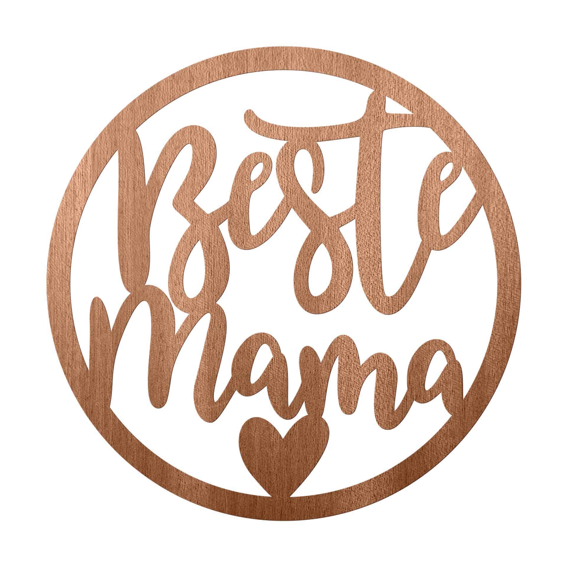 Holzdeko Schriftzug - Beste Mama - Mahagoni - Rund