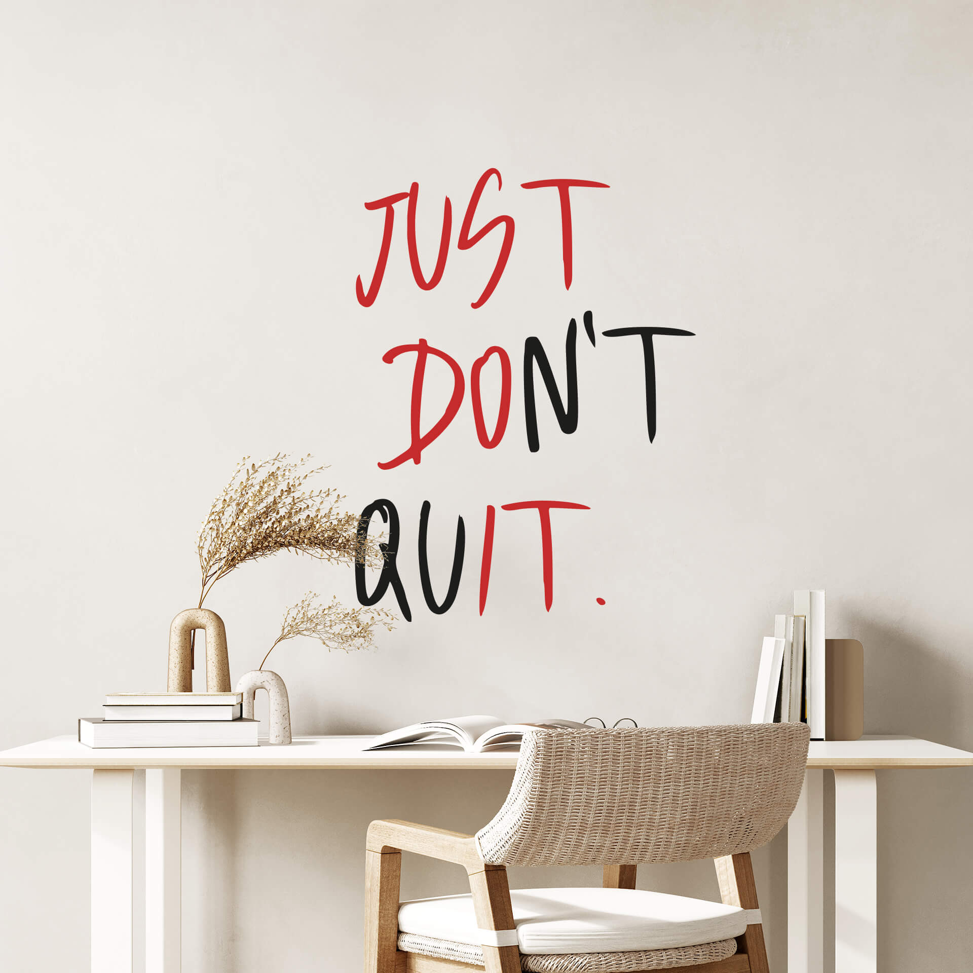 Wallsticker - Just Don't Quit - 2-farvet