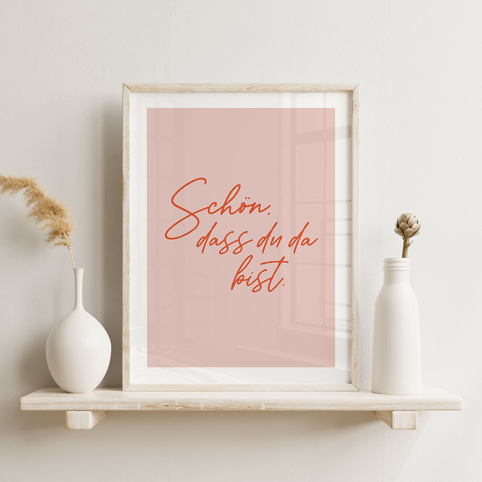 Spruch Poster Schön, dass du da bist