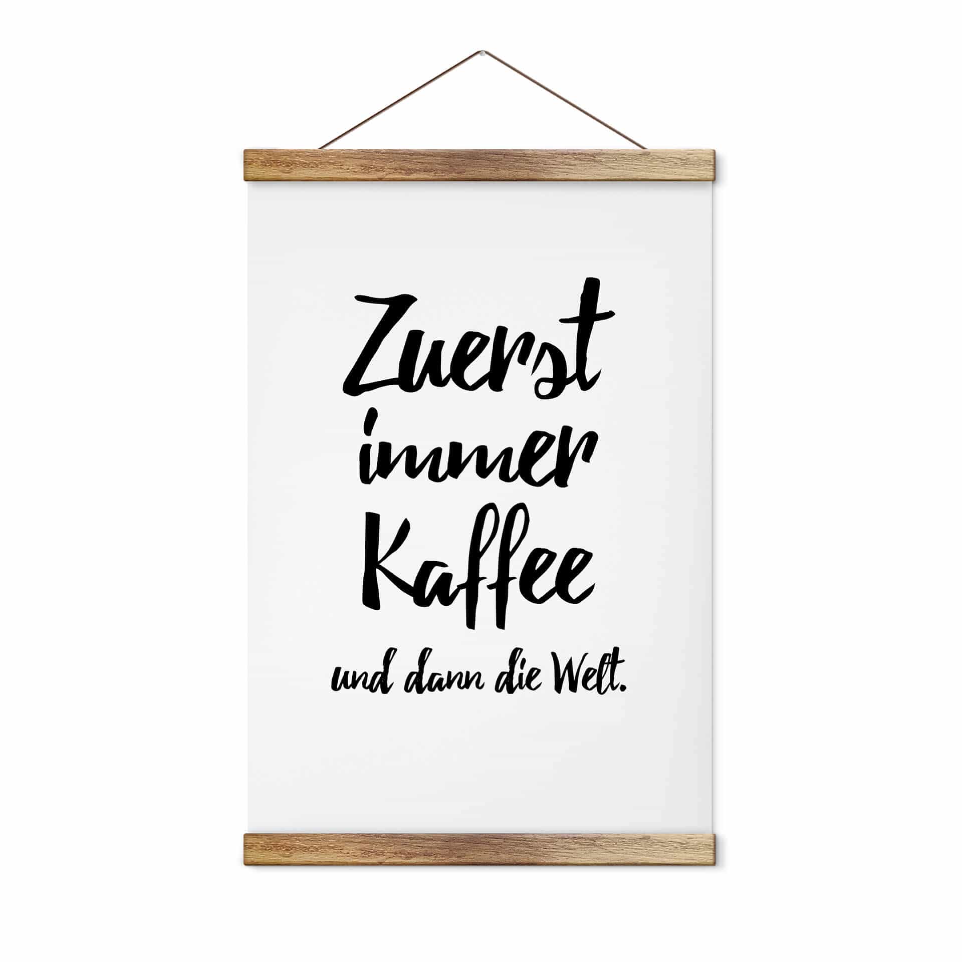 Stoffbild Zuerst immer Kaffee und dann die Welt