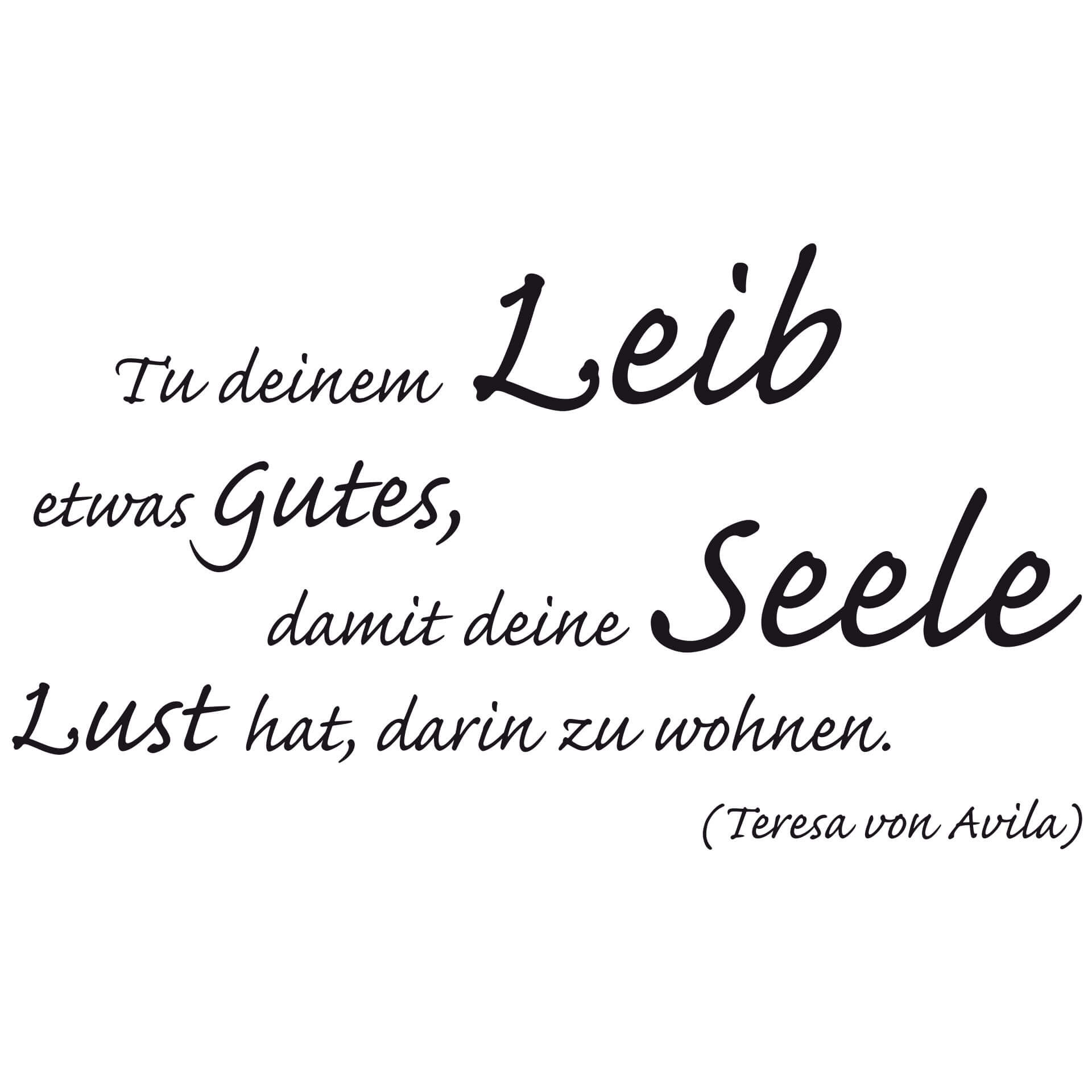 Wandtattoo Tu deinem Leib etwas Gutes...