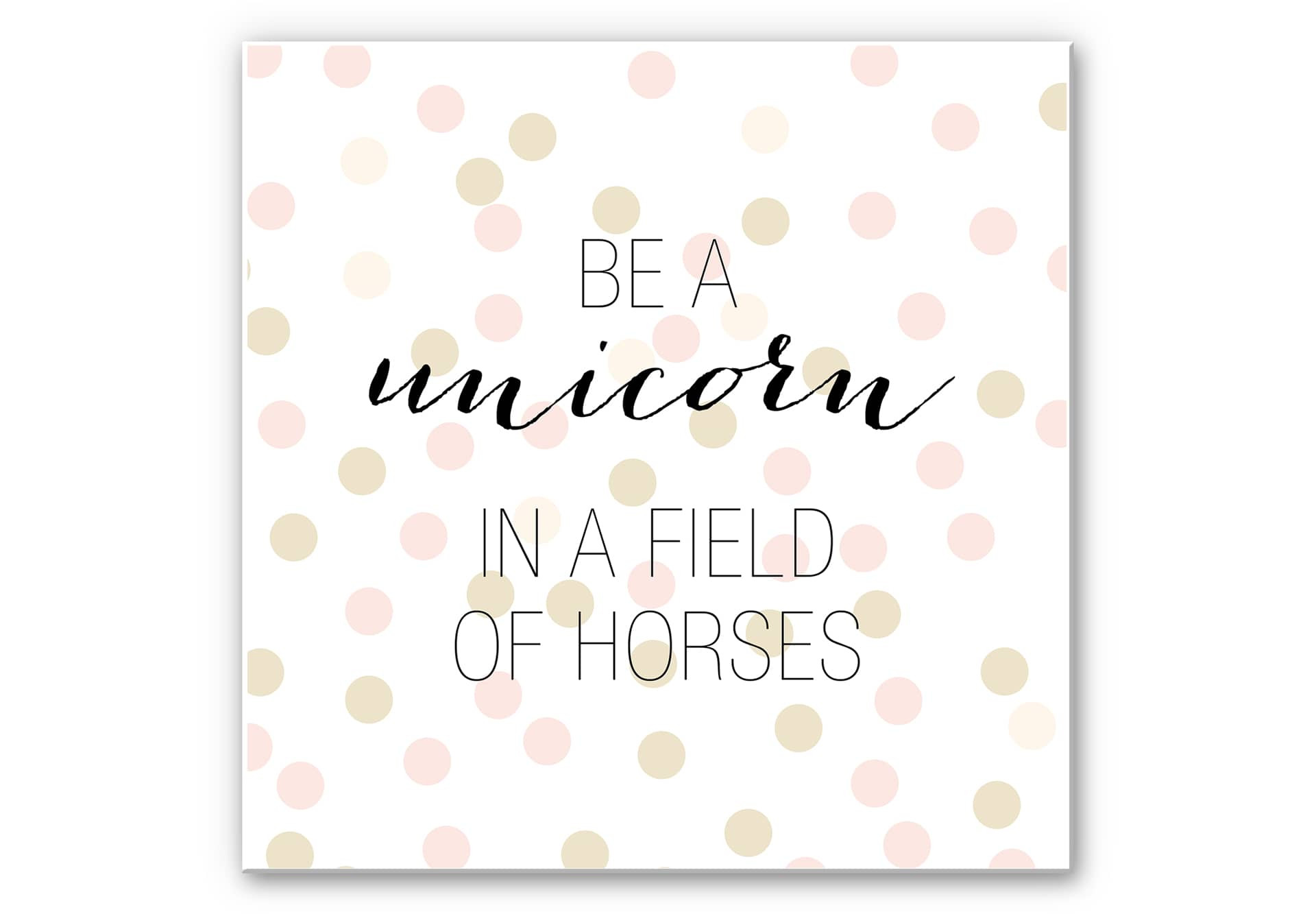 Wandbild Confetti & Cream - Be a unicorn...