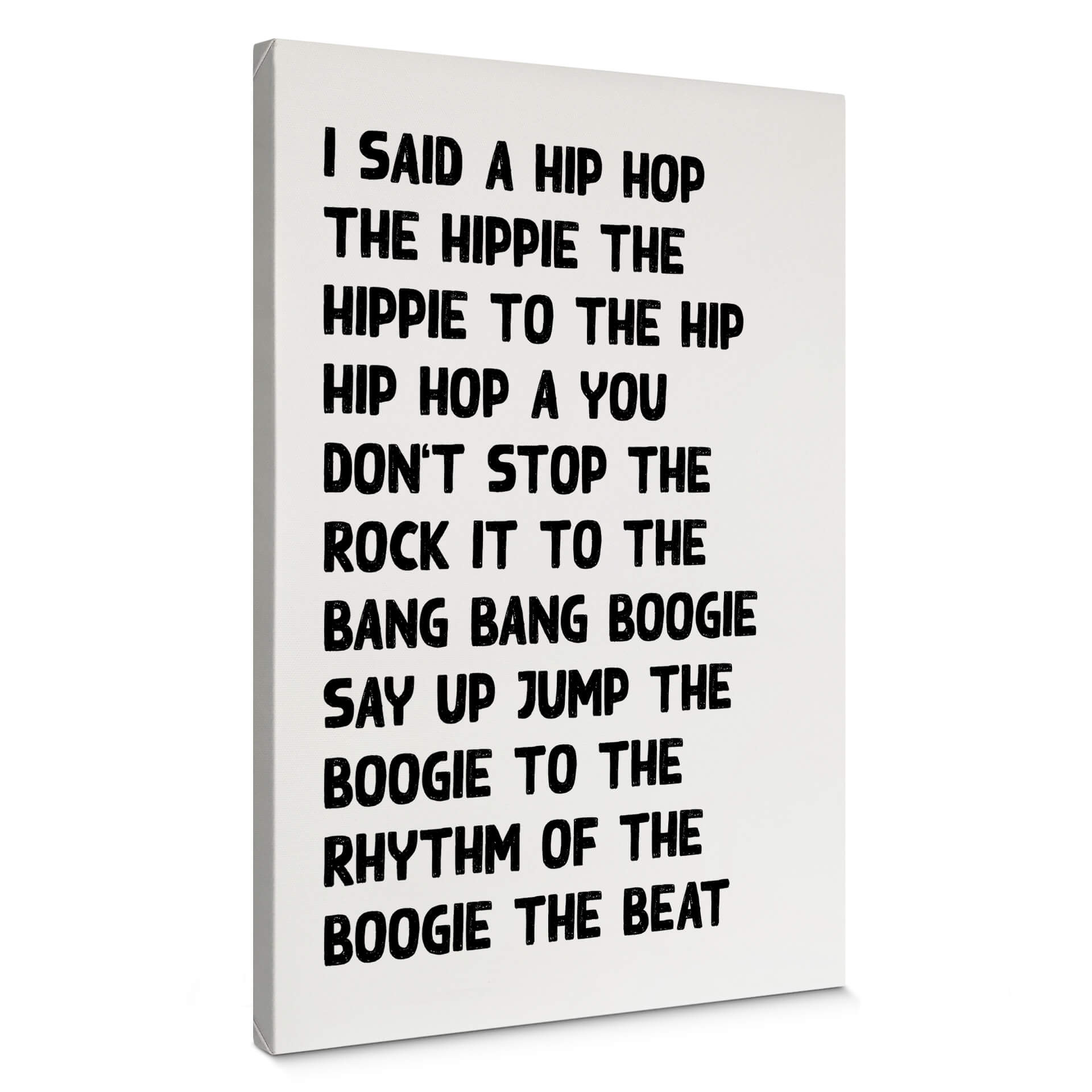 Obraz na płótnie powiedziałem hip hop