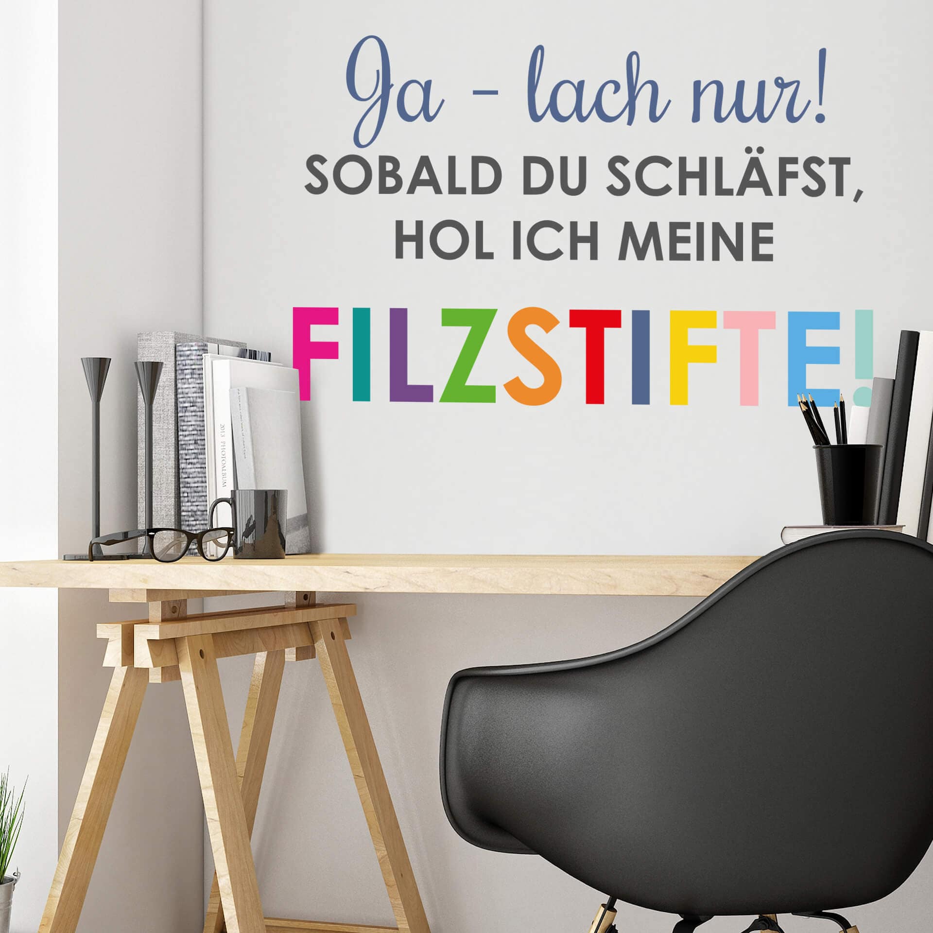 Wandtattoo Ja - lach nur! ...