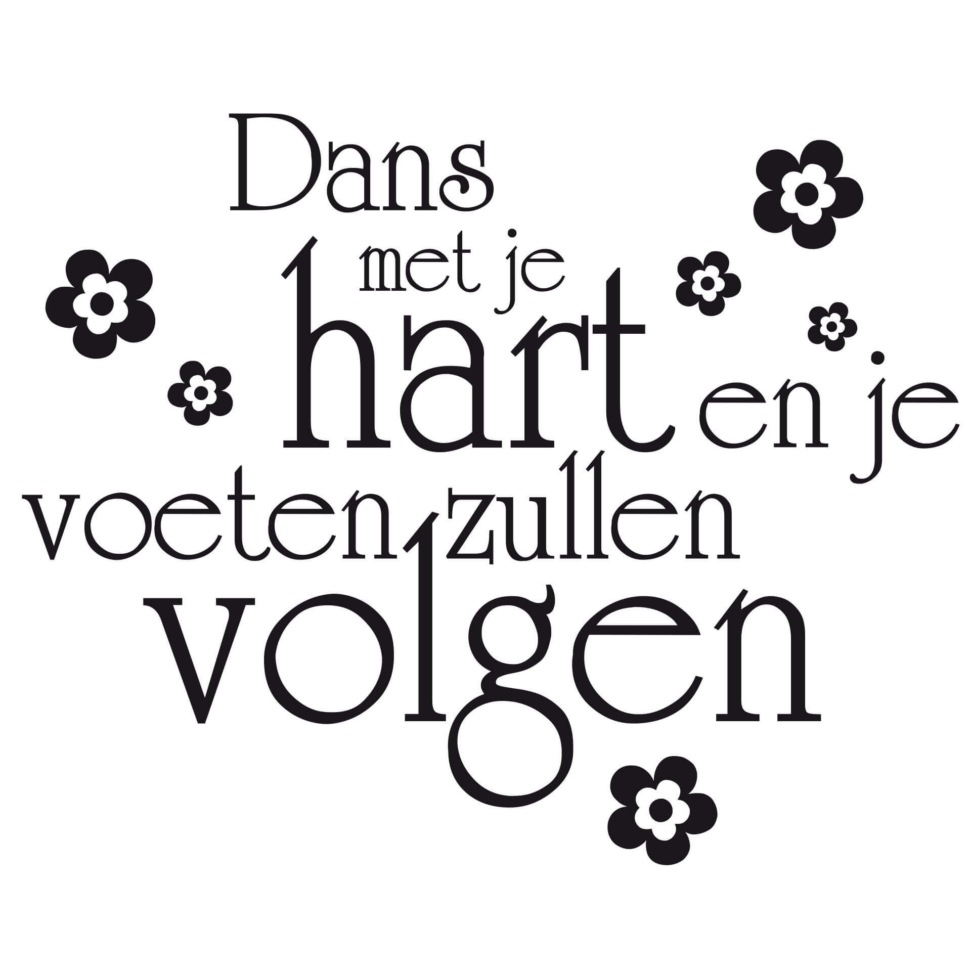 Wandtattoo Dans met je hart en je voeten zullen volgen
