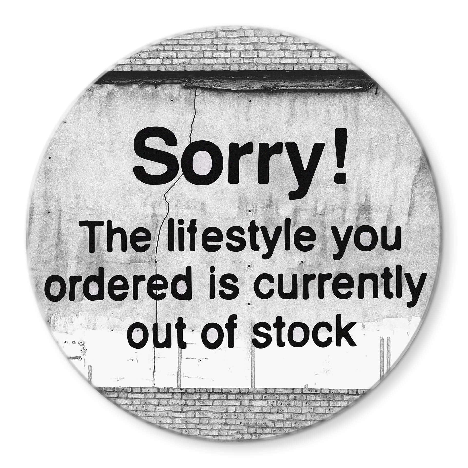 Tableau sur verre rond Banksy - Out Of stock