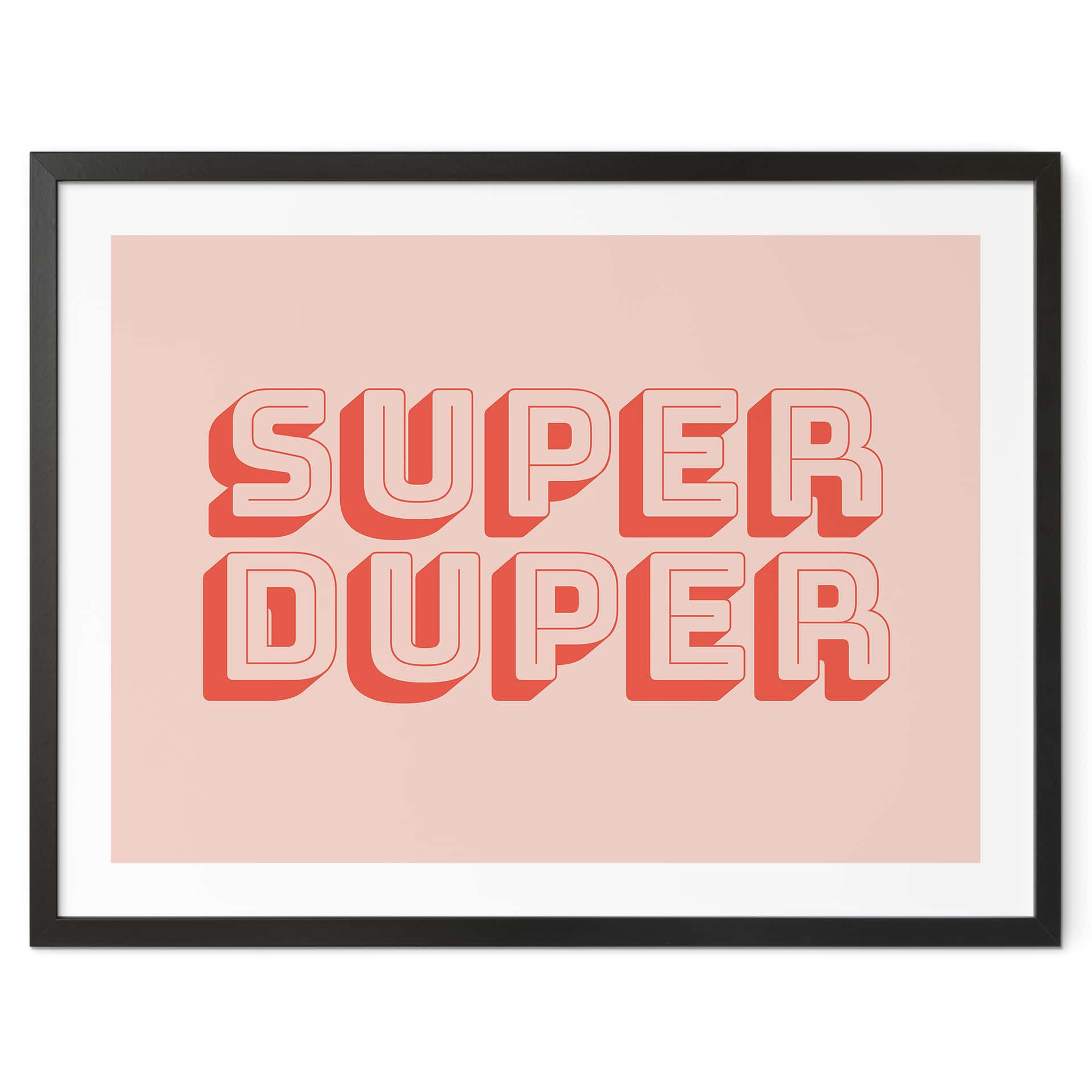 Plakat Mówiący Super Duper - Drobiazgi