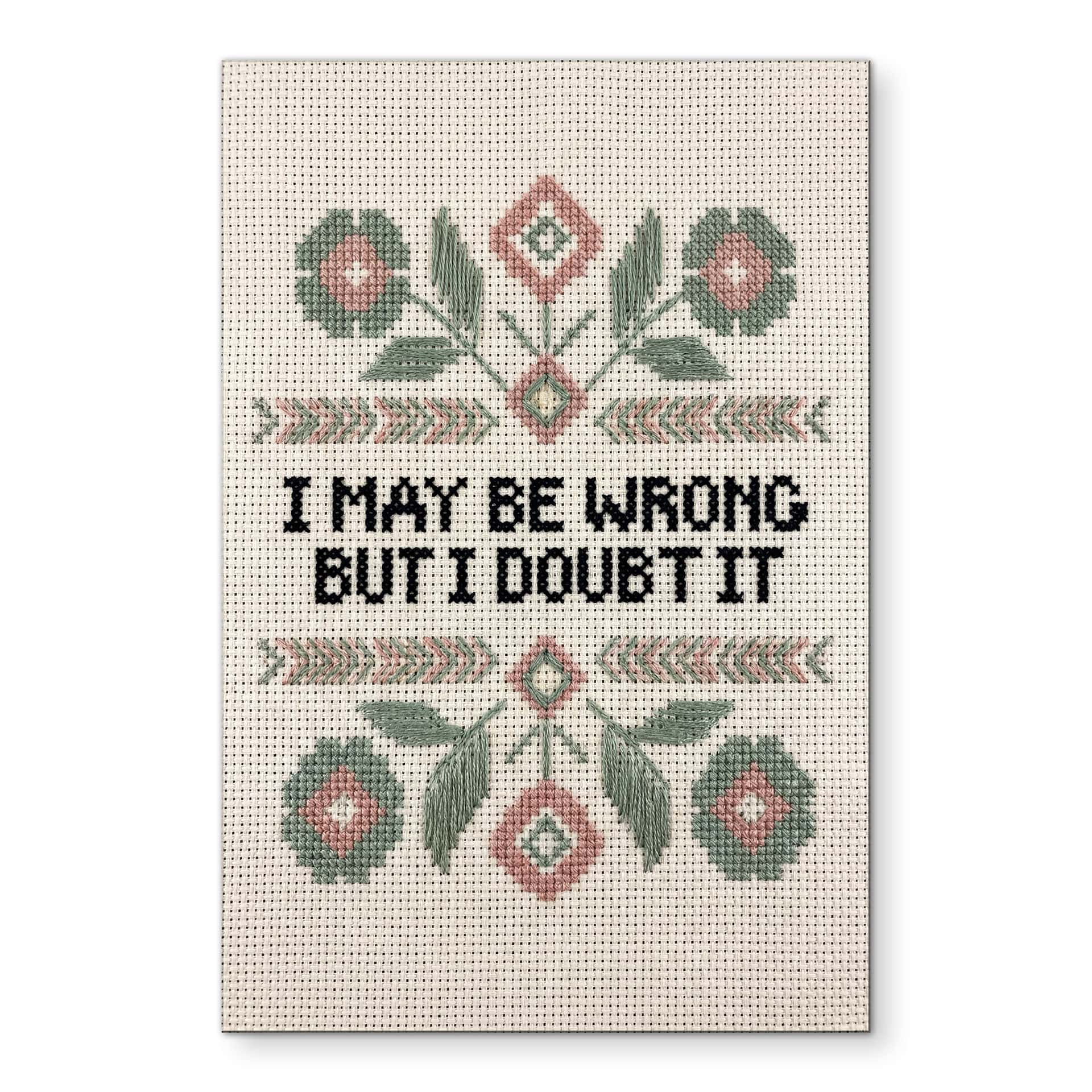 Tableau I may be wrong avec Motif Brodé Floral - Magnusson - Alu-Dibond