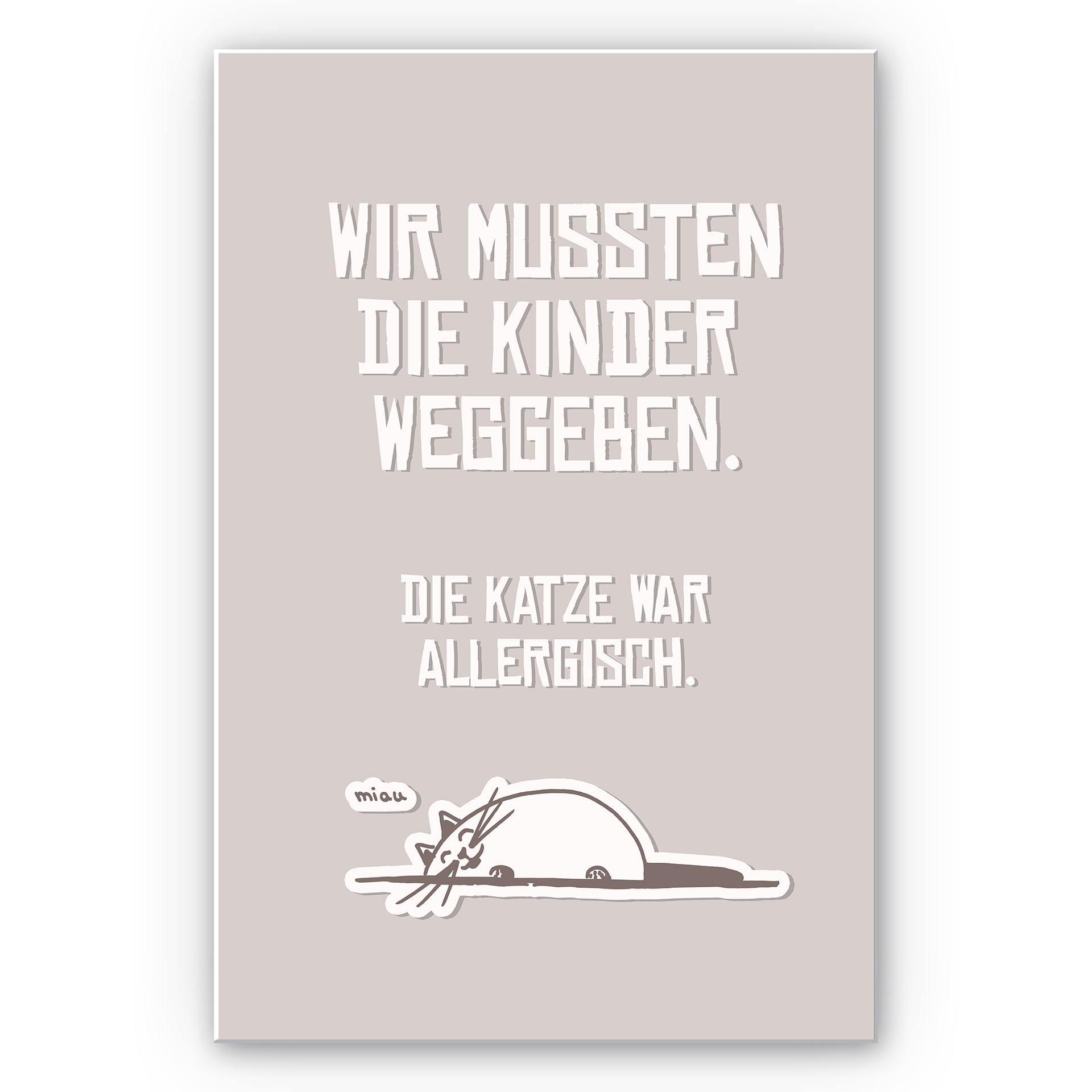 Wandbild Wir mussten die Kinder weggeben - Katze
