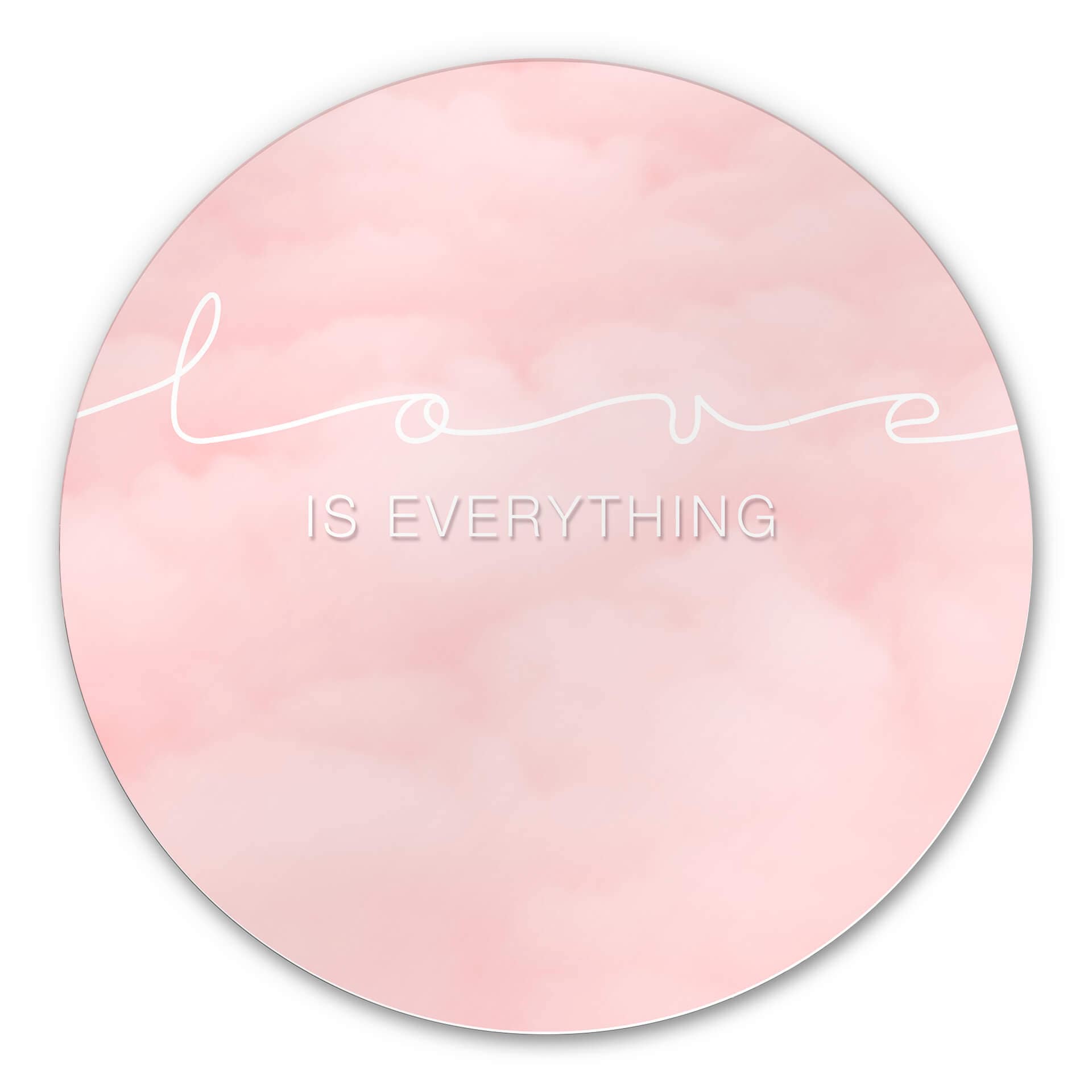Wandcirkel Alu-Dibond Love is Everything