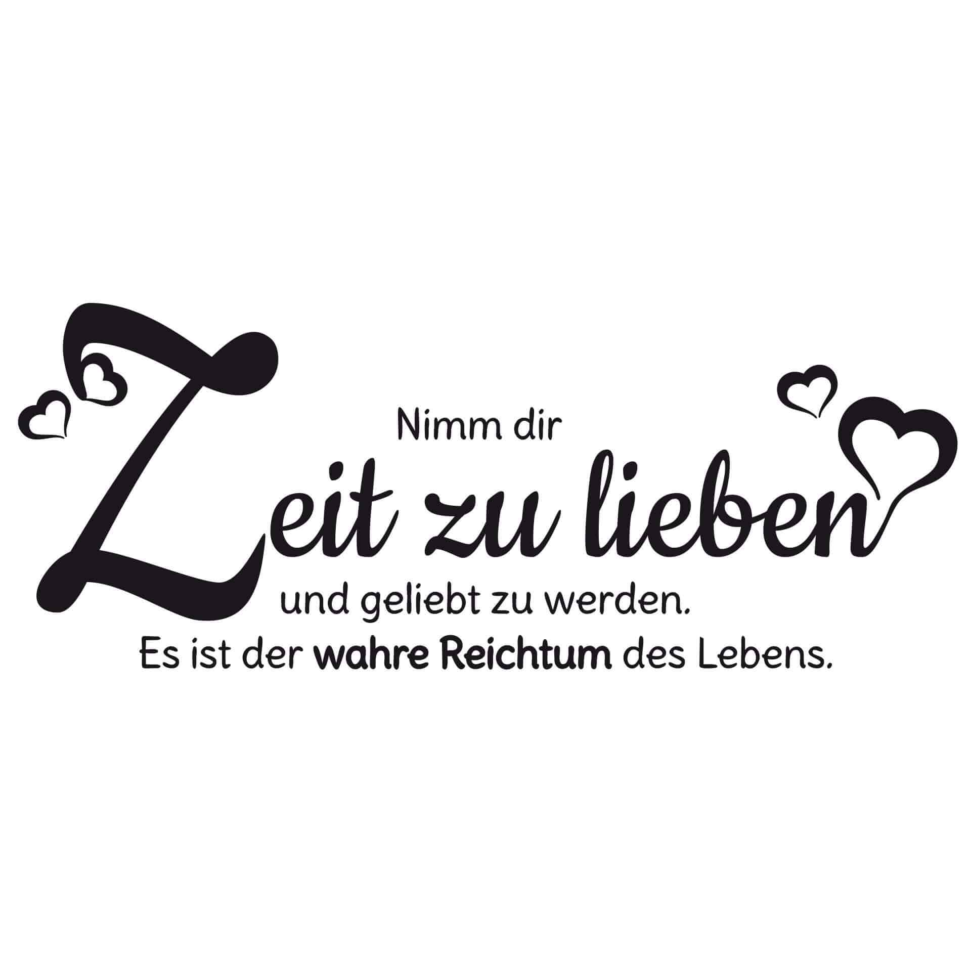 Wandtattoo Nimm dir Zeit zu lieben...