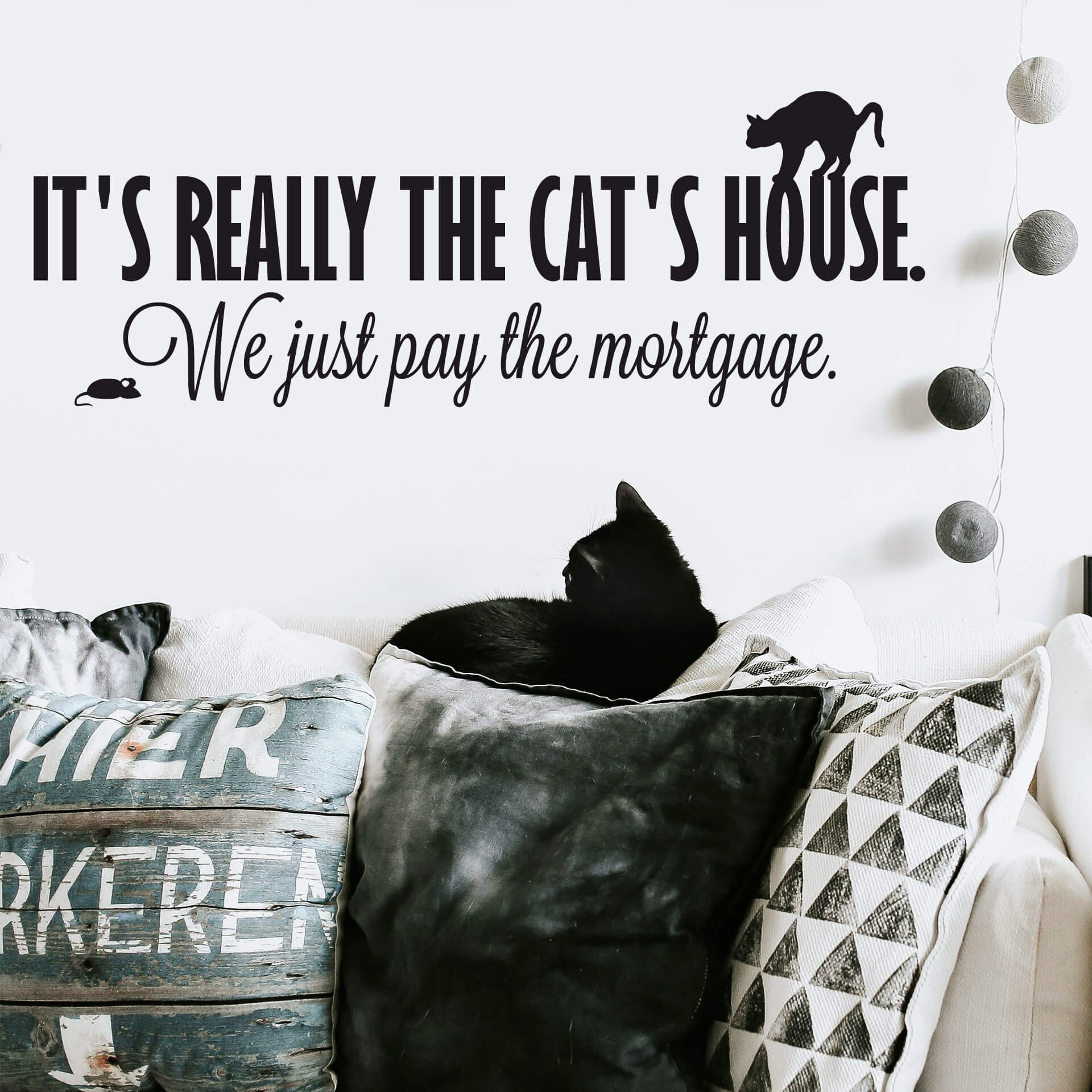 Wallsticker It's really the cat's house.