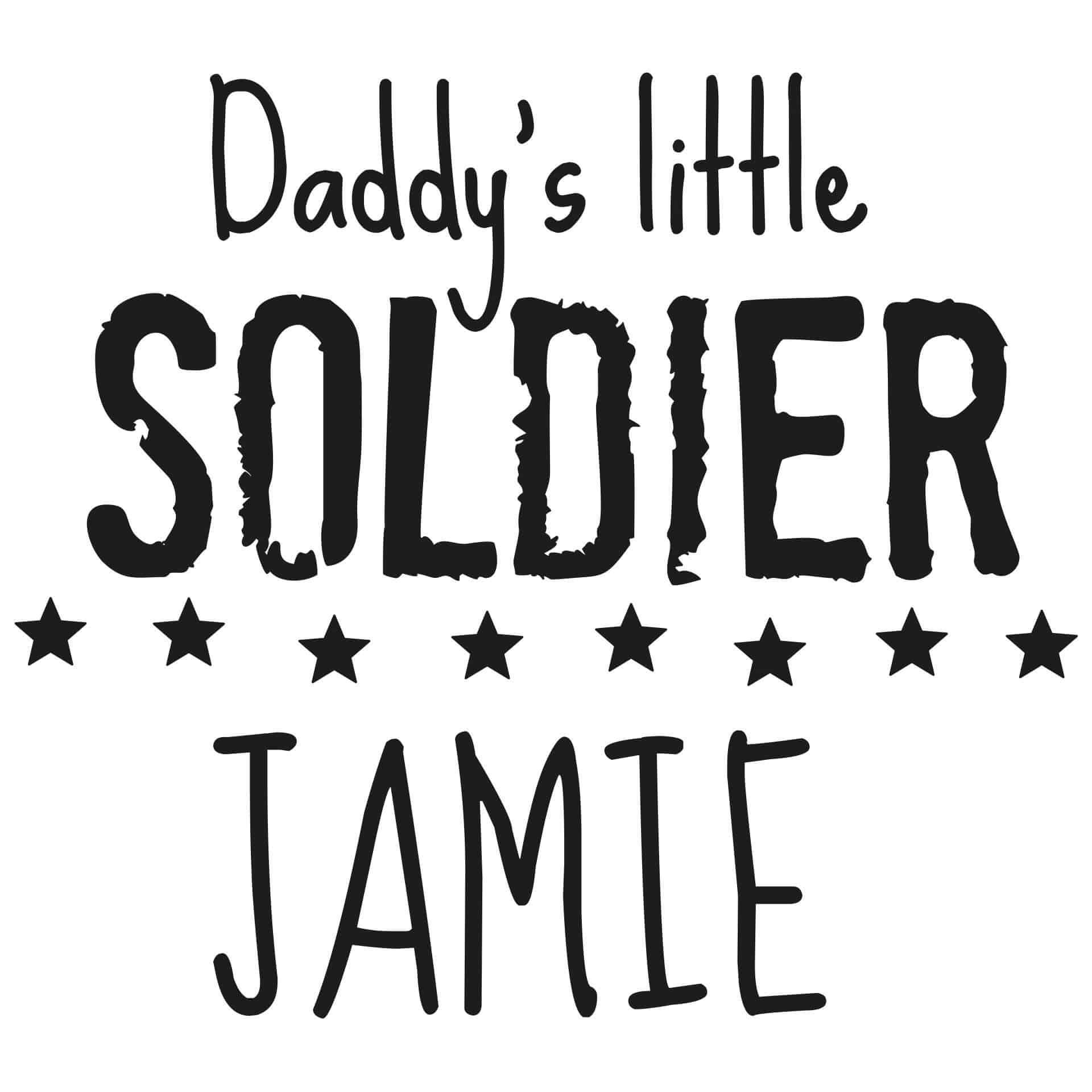 Wallsticker - + Name Daddy's little Soldier