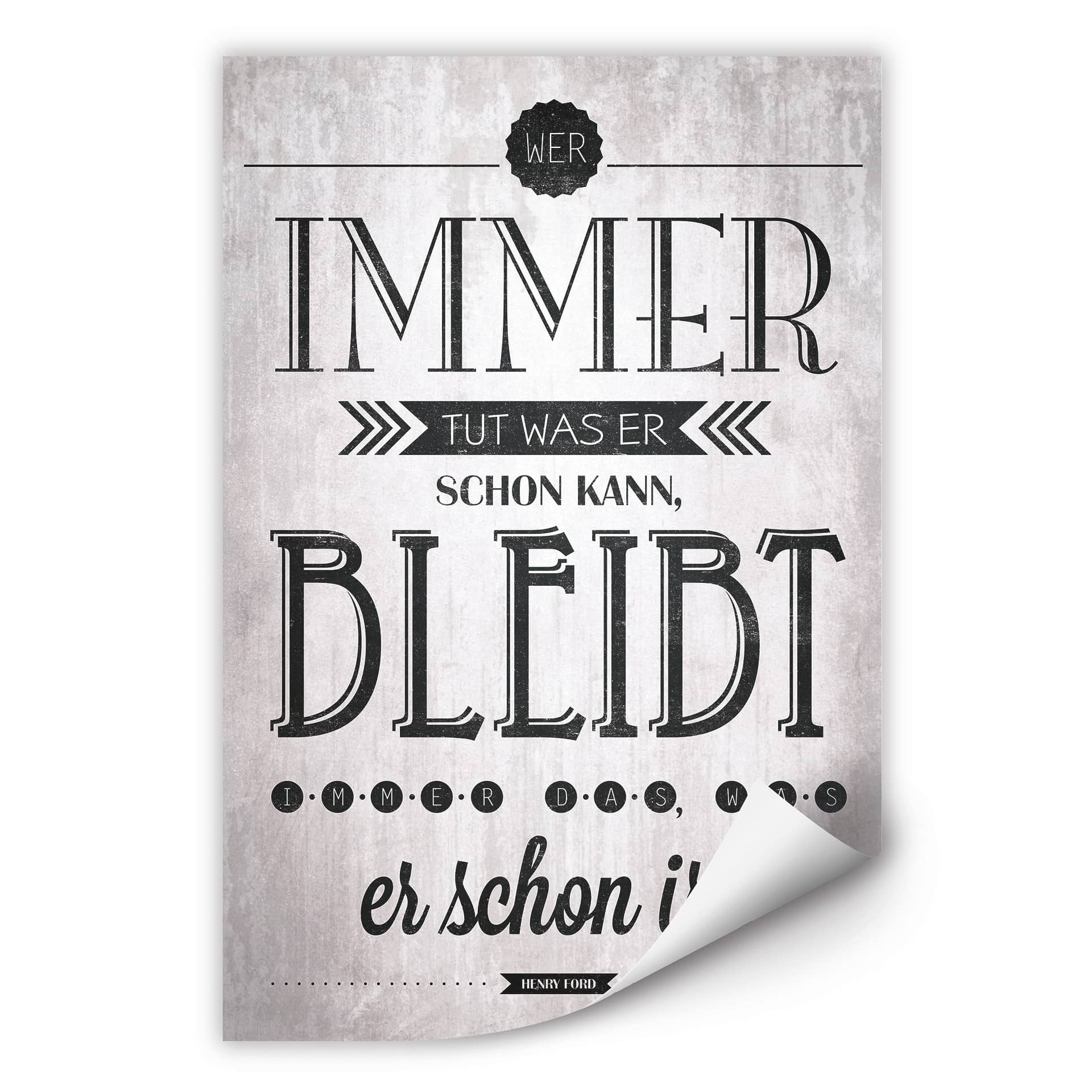 Wallprint W - Wer immer tut was er schon kann