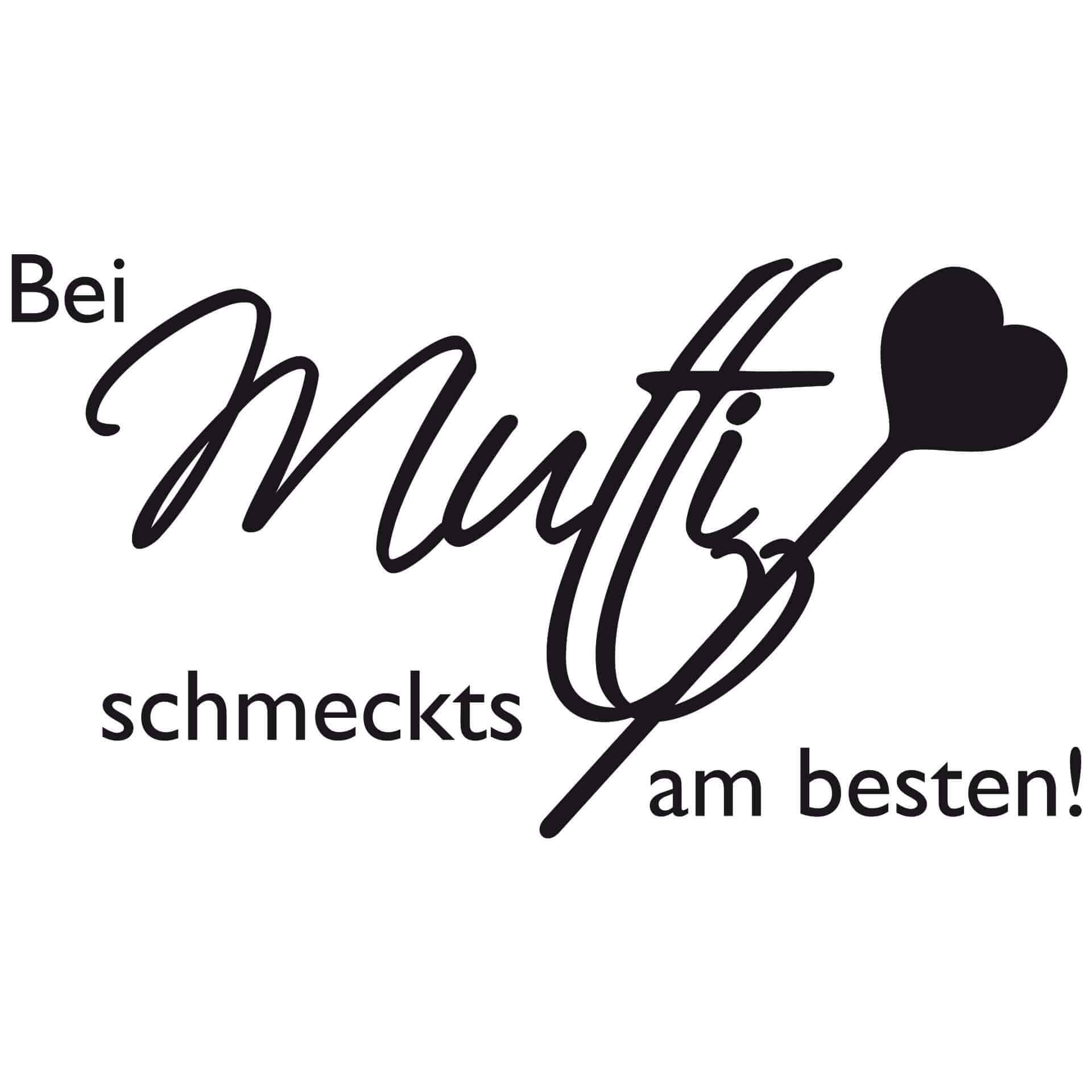 Wandtattoo Bei Mutti schmeckts am besten!
