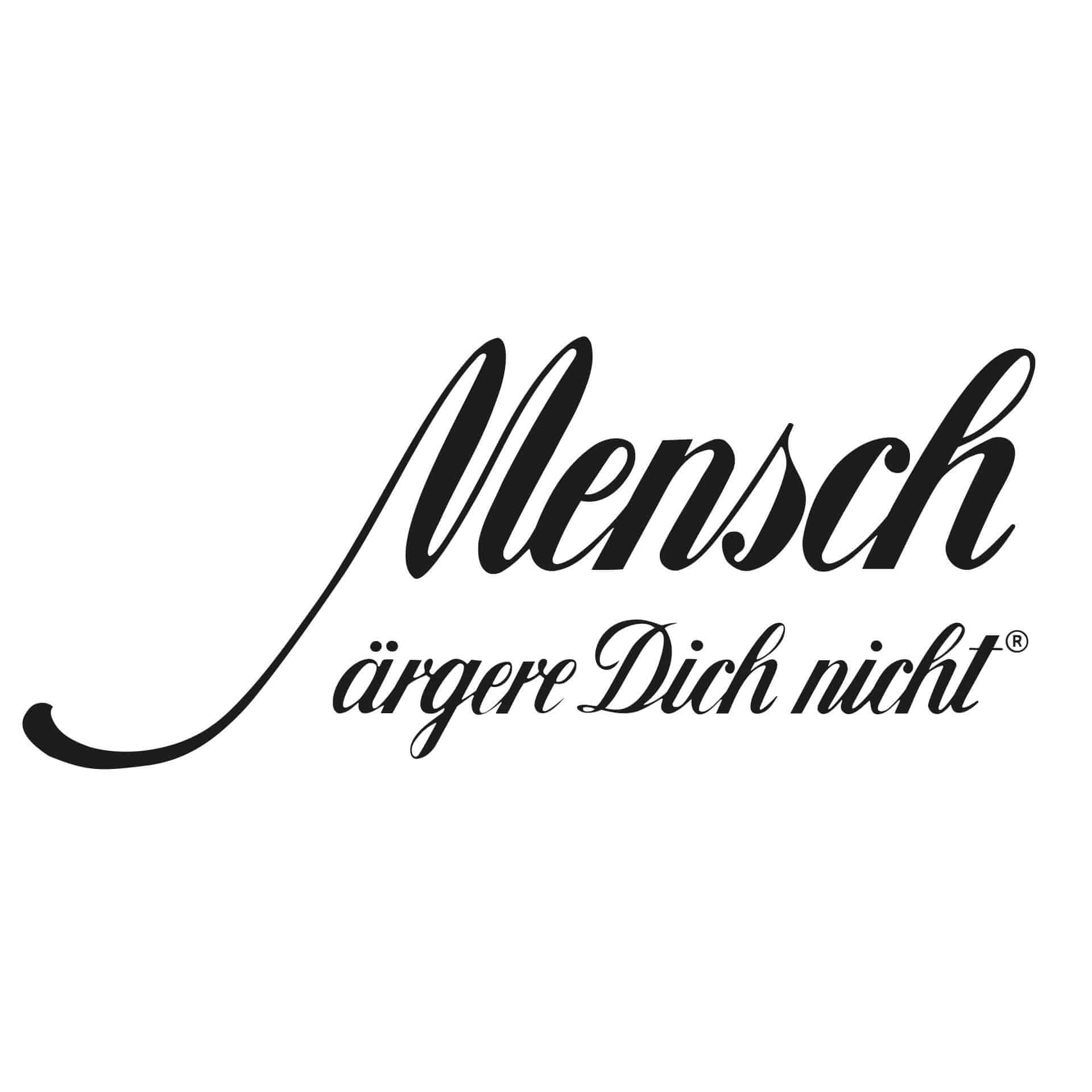 Wandtattoo Mensch ärgere Dich nicht