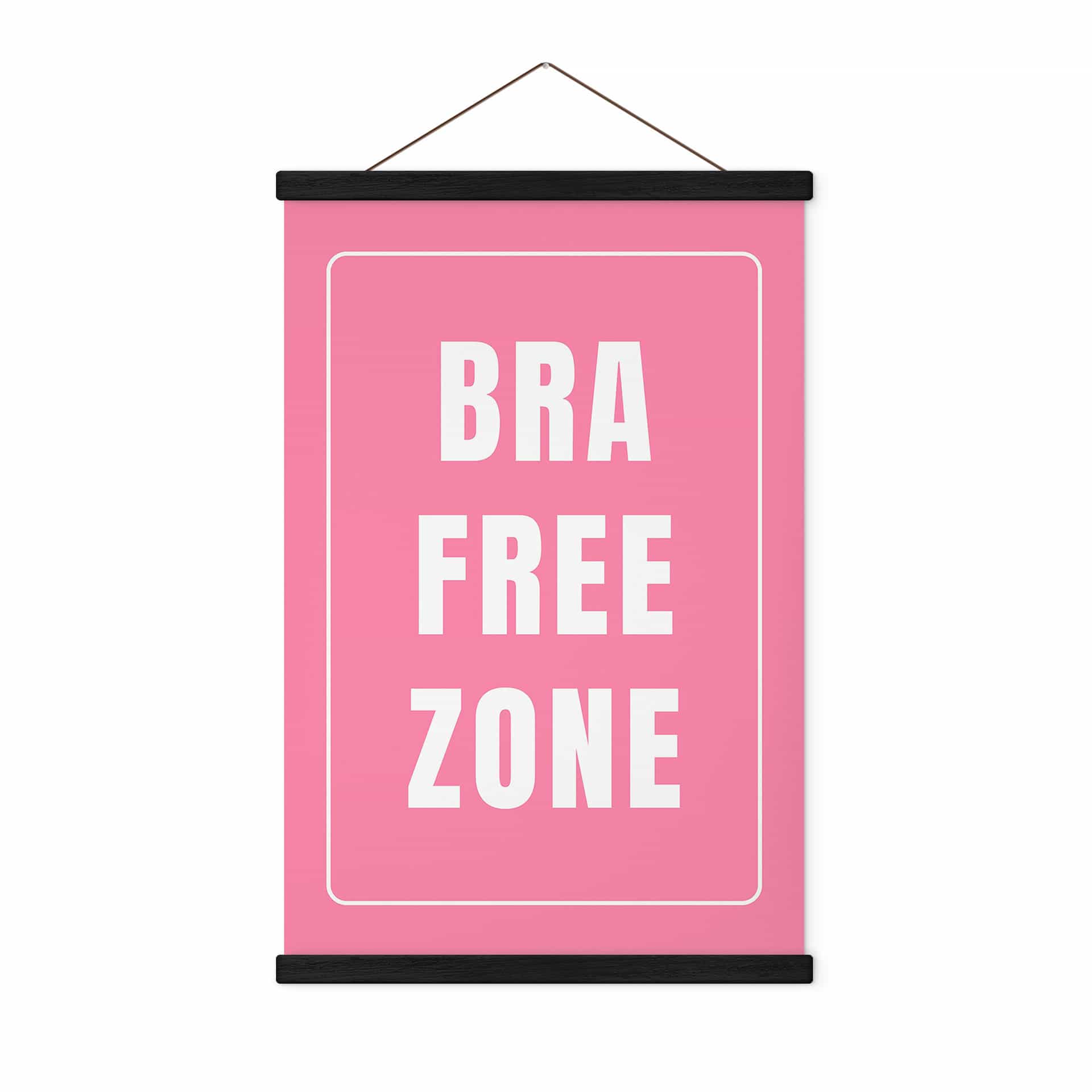 Obraz tkaniny Bra Free Zone - Fritsch