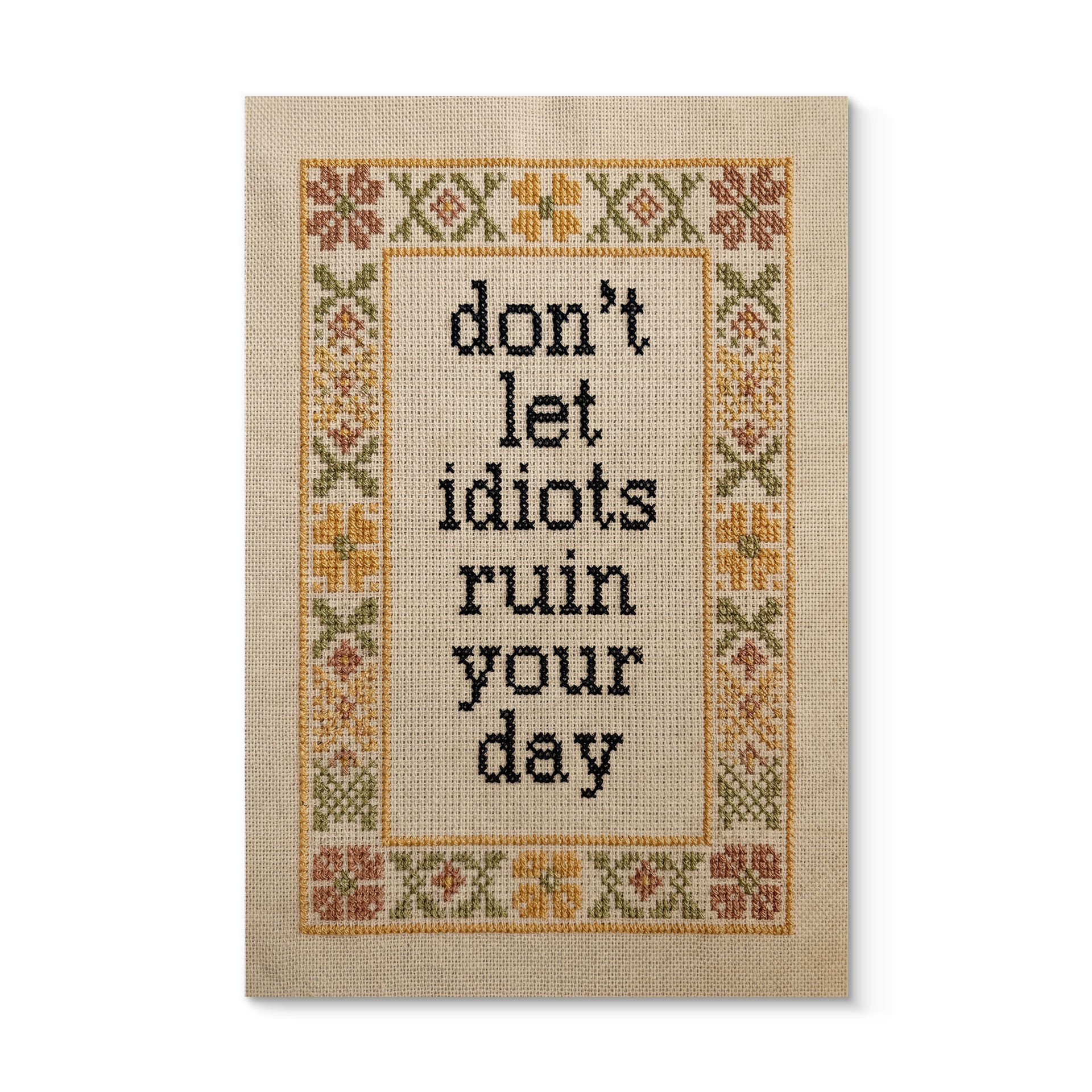 Houten Wanddecoratie Don't let idiots Spreuk met Borduurpatroon - Magnusson