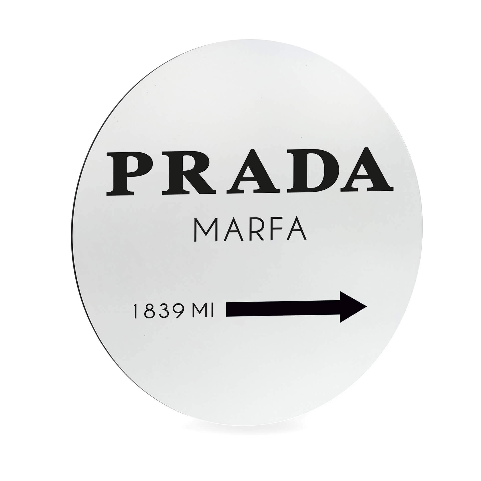 Alu-Dibond - Prada Marfa - Rund