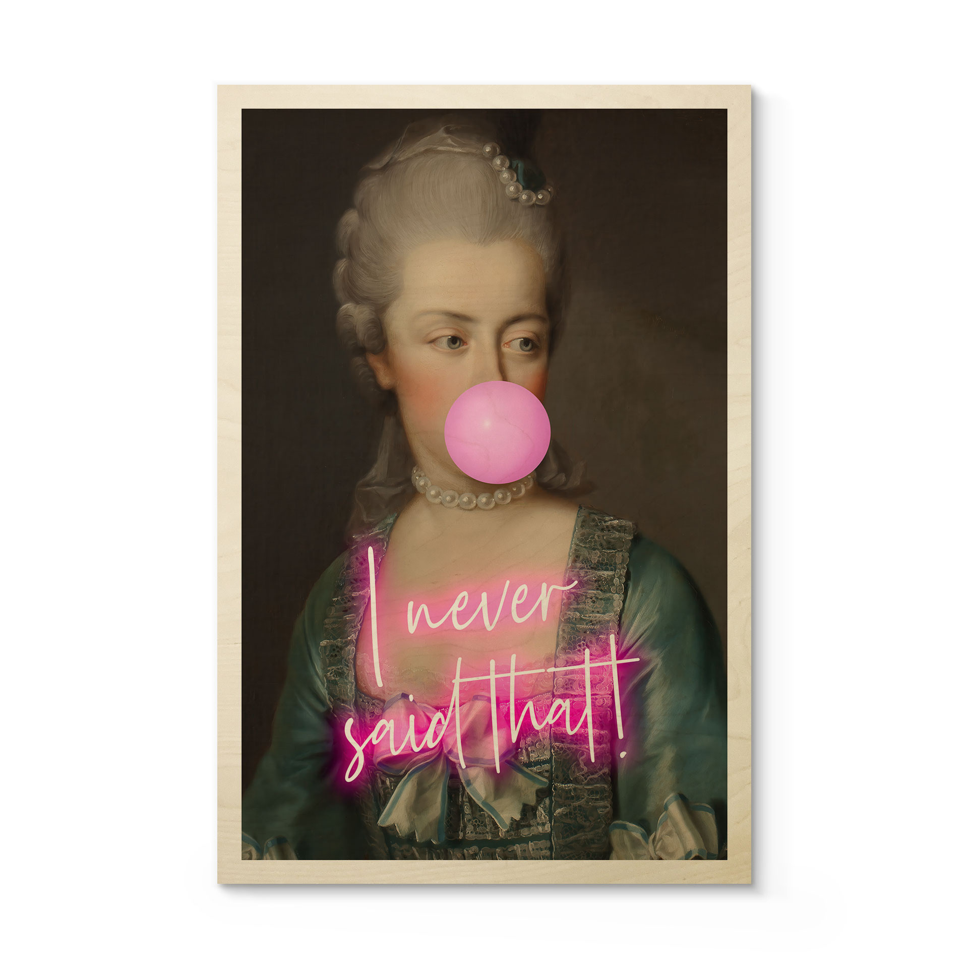 Plakat drewniany Maria Antonina: Nigdy tego nie powiedziałam - Grace Digital Art