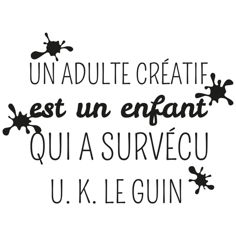 Wandtattoo Un adulte créatif...