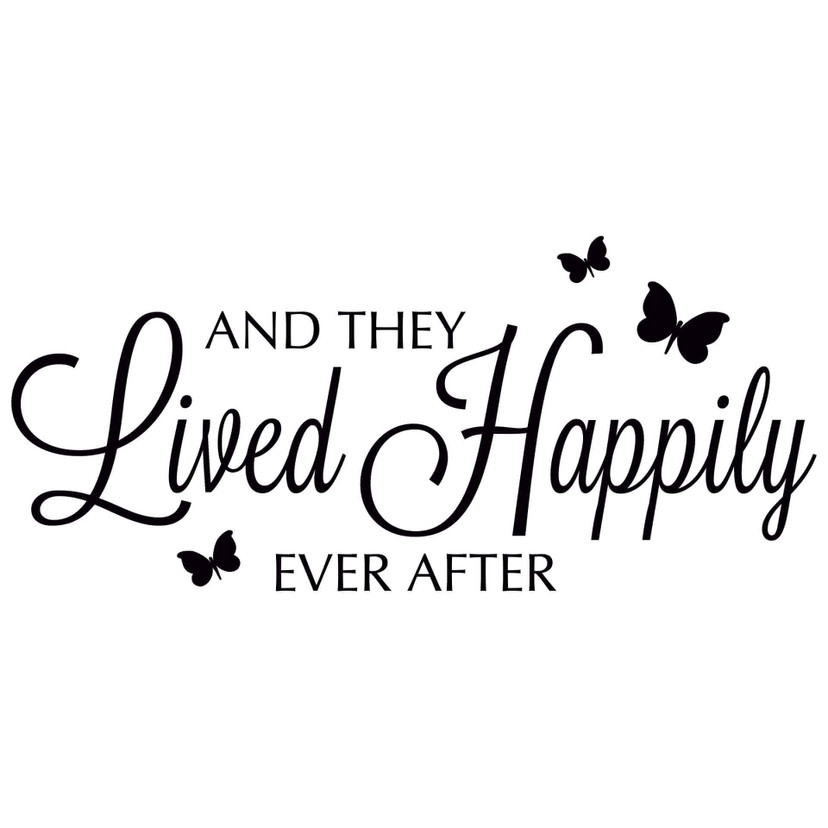 Wandtattoo And they lived happily ever after
