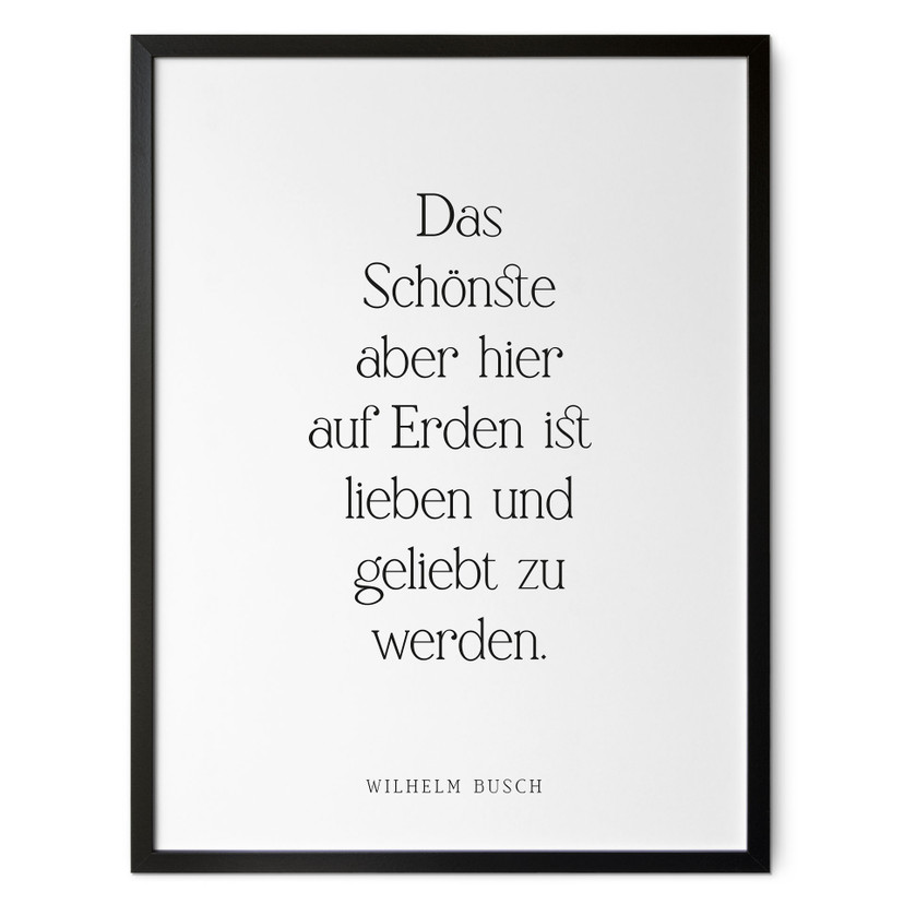 Poster Das Schönste auf Erden | Liebeszitat für das Wohnzimmer