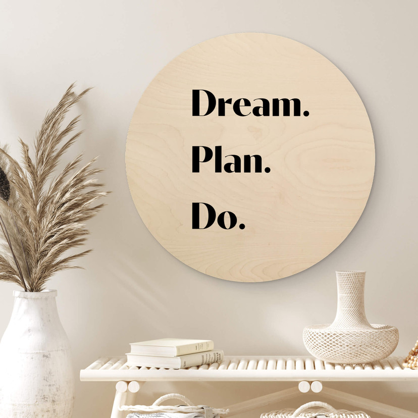 Obraz drewniany 1X Studio - Dream Plan Do - Okrągły
