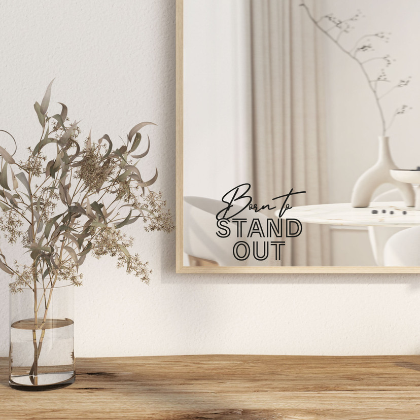 Wallsticker Spiegel Sticker Born to stand out