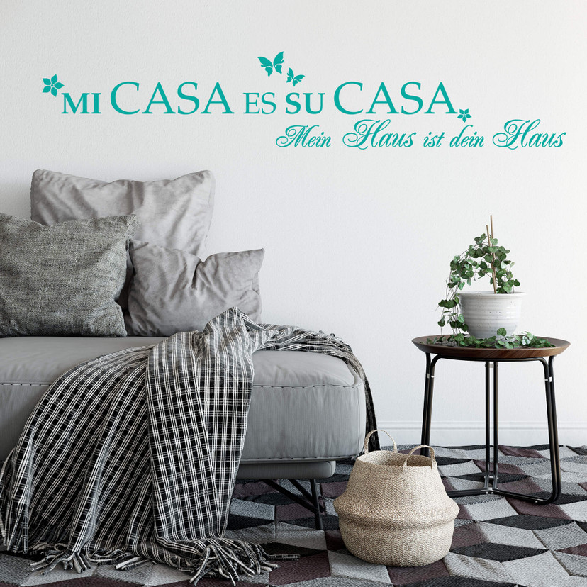 Sticker mural - Mi Casa Es Su Casa 1