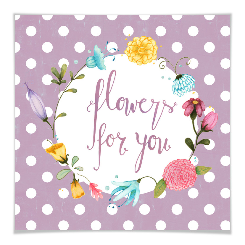 Poster Loske - Flowers for you