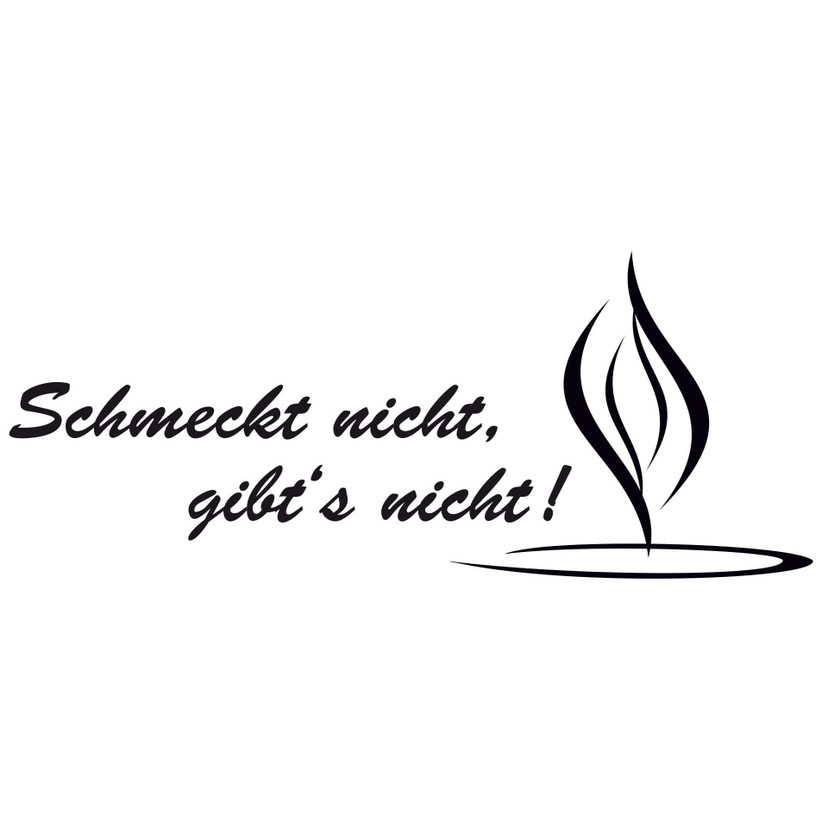 Wandtattoo Schmeckt nicht gibt's nicht! 6