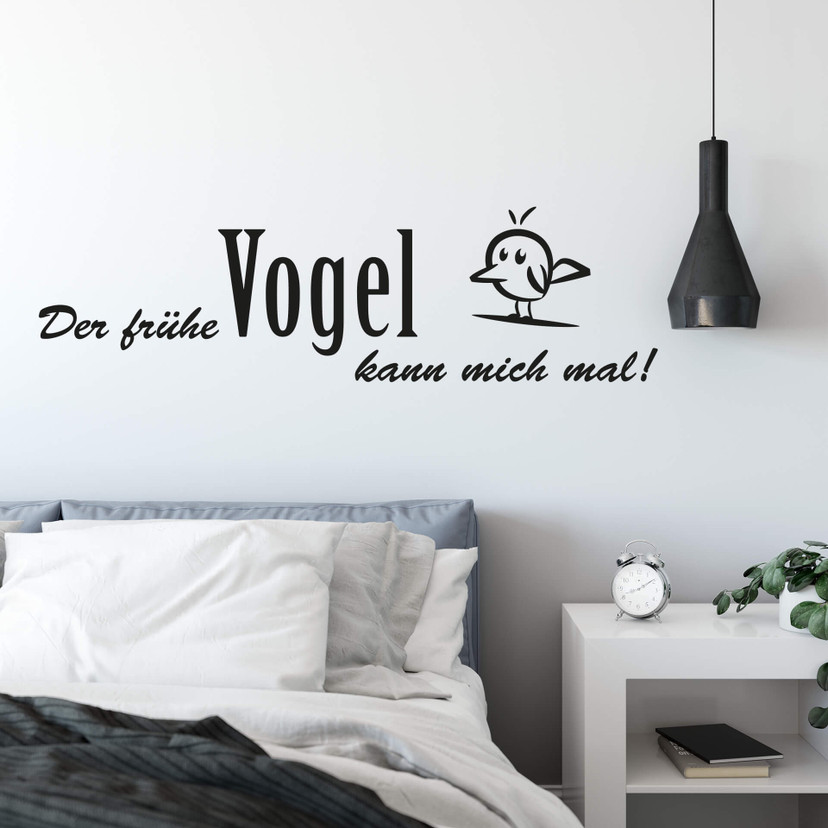 Wandtattoo Der frühe Vogel kann mich mal!