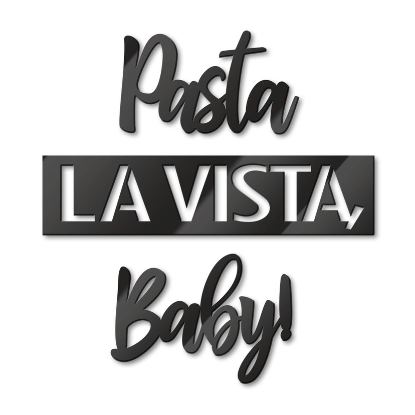 Decoración acrílica - Pasta La Vista Baby