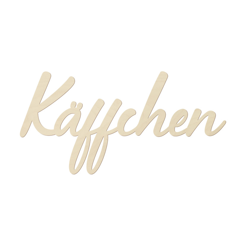 Wanddeko für die Küche - Schriftzug Käffchen - Pappel