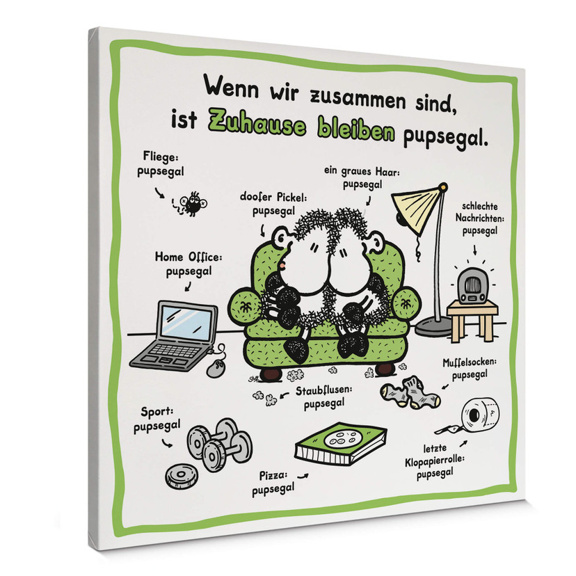 Leinwandbild Sheepworld - Zuhause bleiben pupsegal