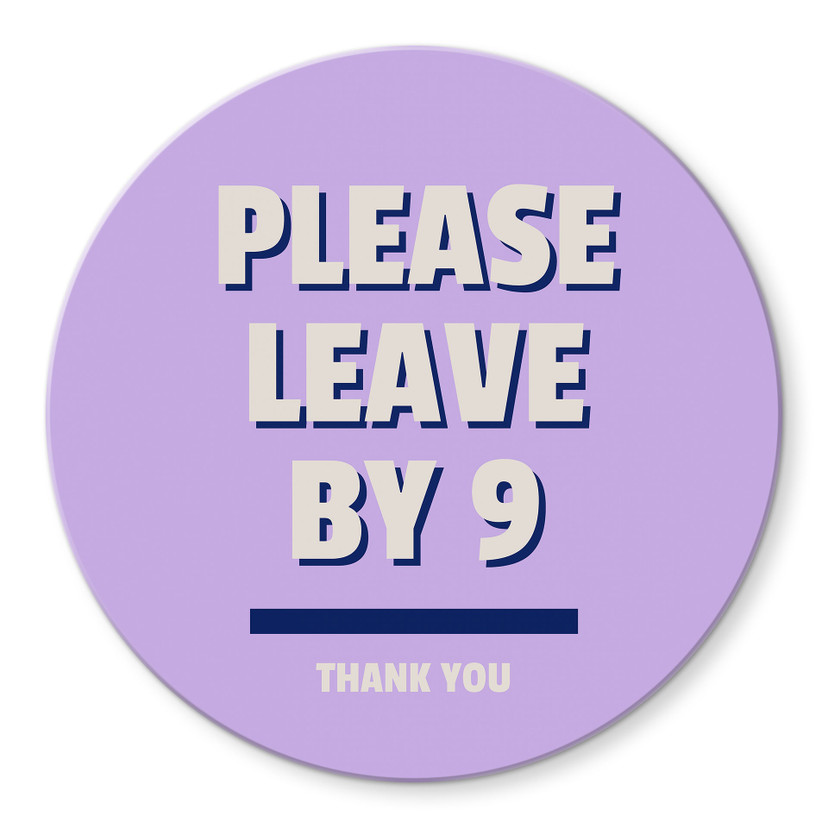 Glasbillede - Please leave by 9 - Fritsch