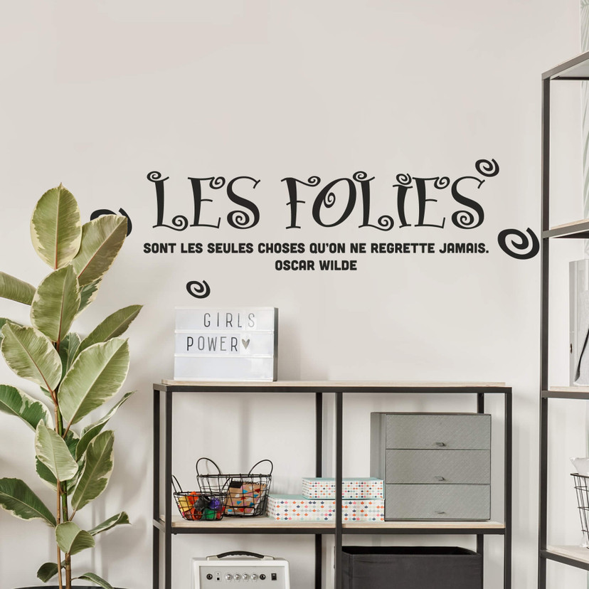 Sticker mural - Sticker mural Les folies...