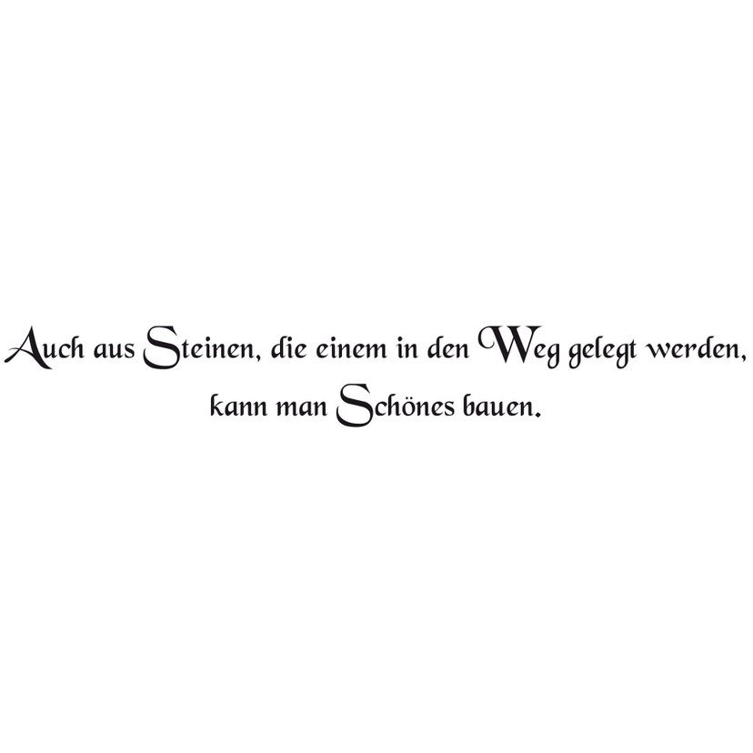 Wandtattoo Auch aus Steinen... 1
