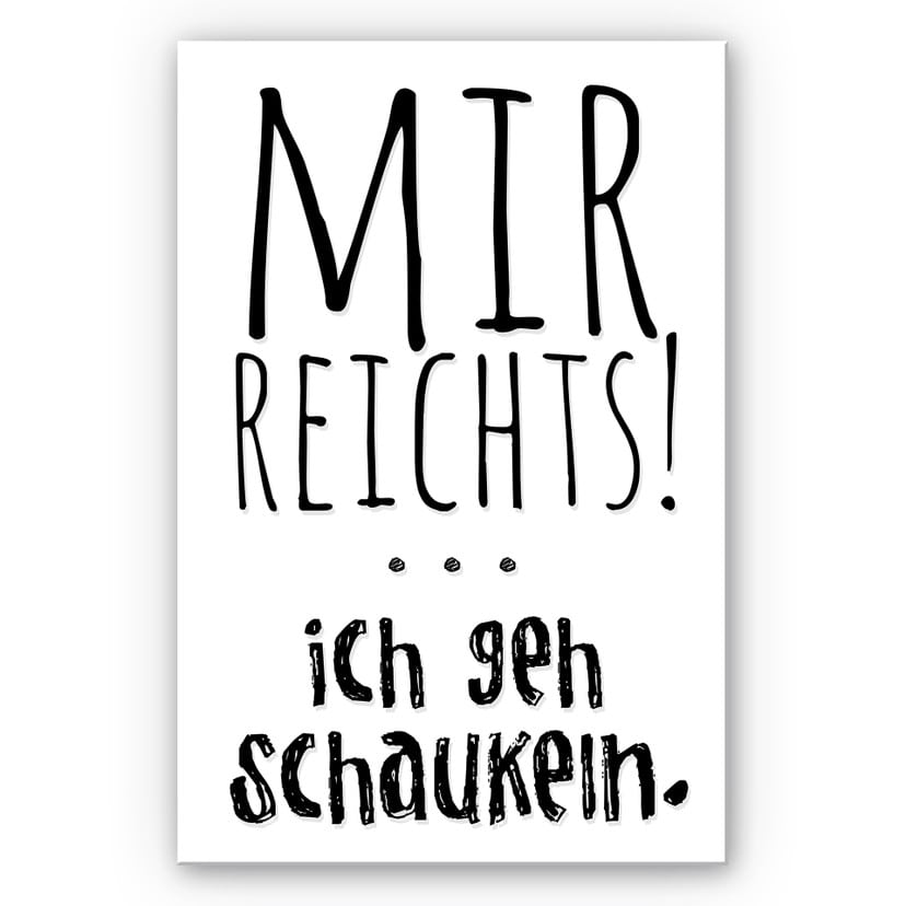 Wandbild Mir reichts, ich geh schaukeln
