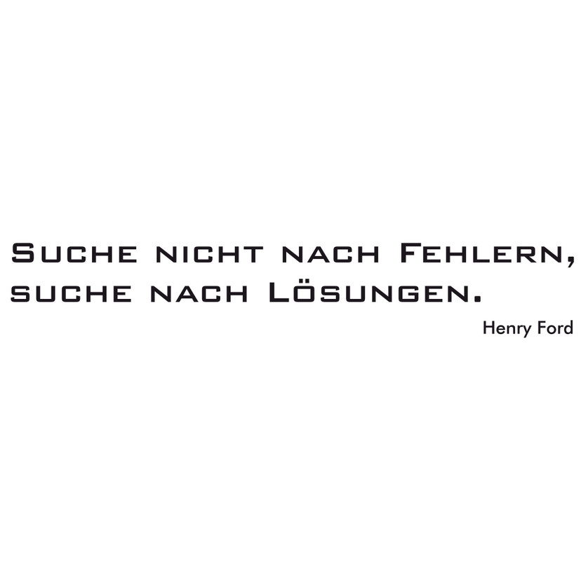 Wandtattoo Suche nicht nach Fehlern, suche nach Lösungen